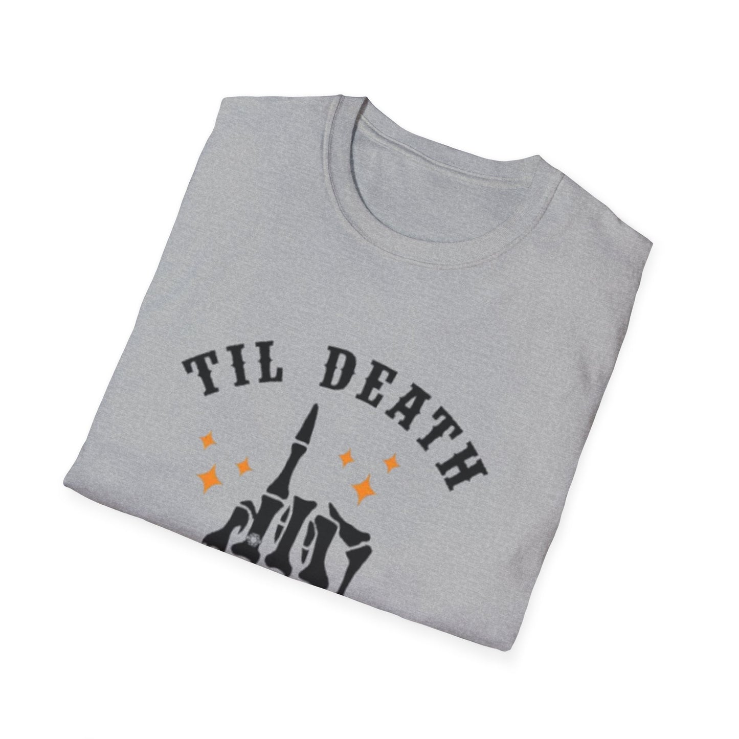 Till Death Do Us Part Unisex Softstyle T-Shirt - Fun Gothic Graphic Tee