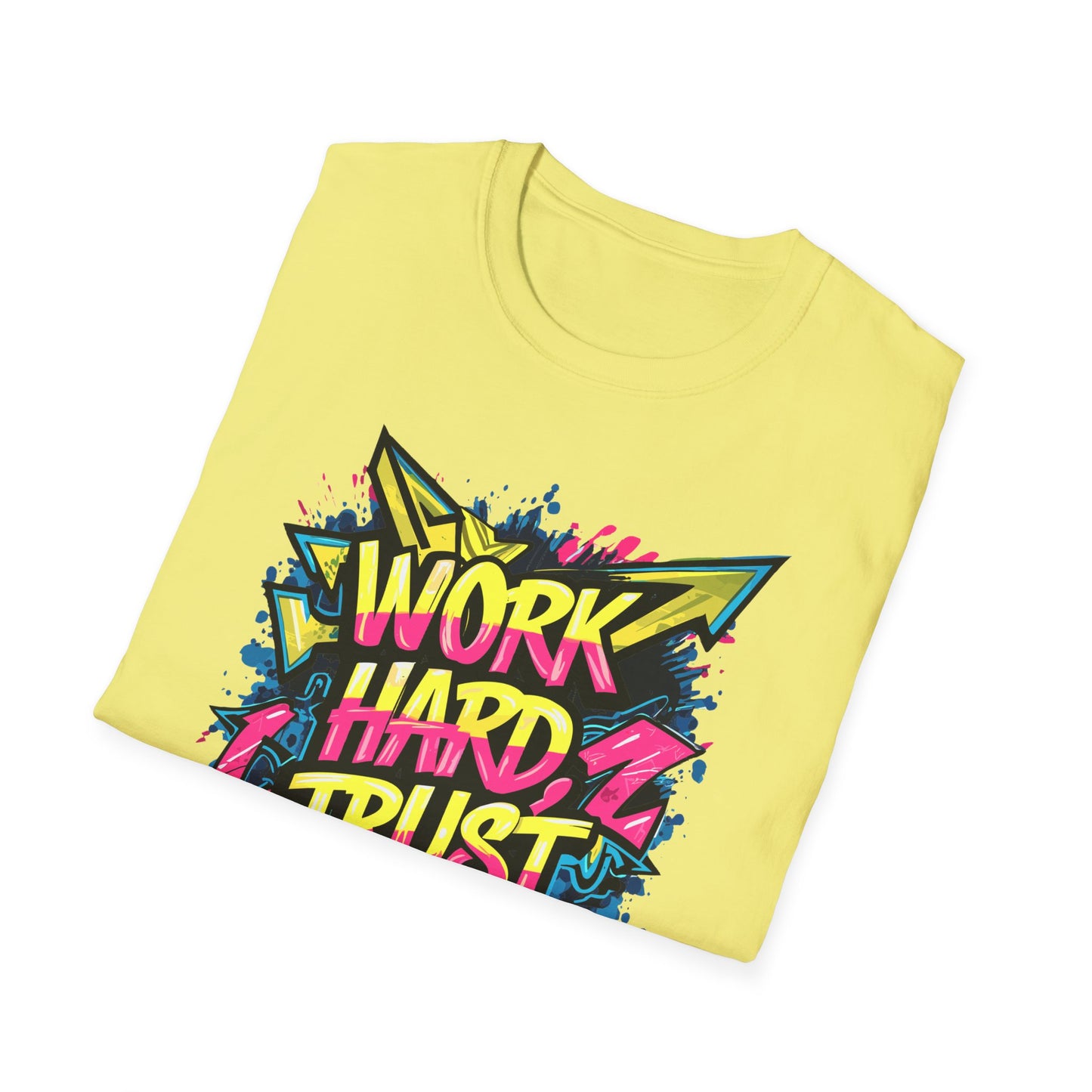 Work Hard Trust Yourself T-Shirt Printify T-Shirt Rhythm & Drip Apparel