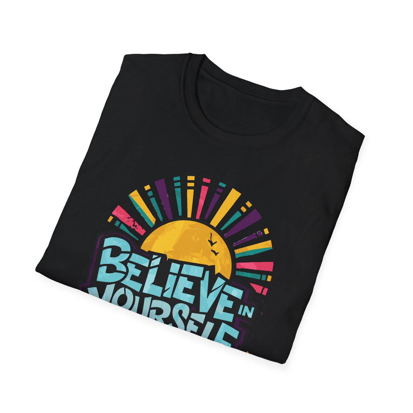 Believe in Yourself, Keep Pushing T-Shirt Printify T-Shirt Rhythm & Drip Apparel