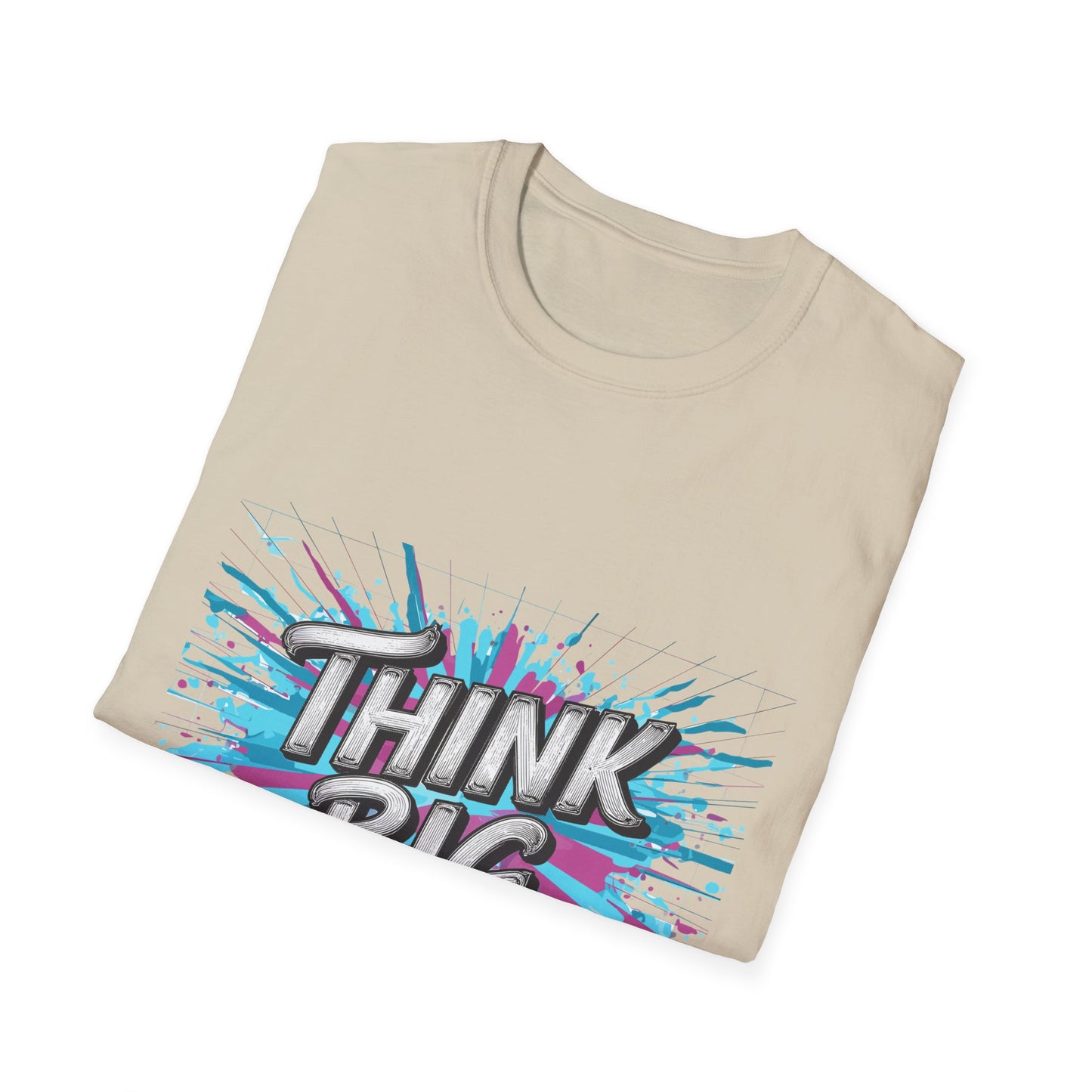 Inspirational Unisex Softstyle T-Shirt - 'Think Big' Motivational Graphic Tee