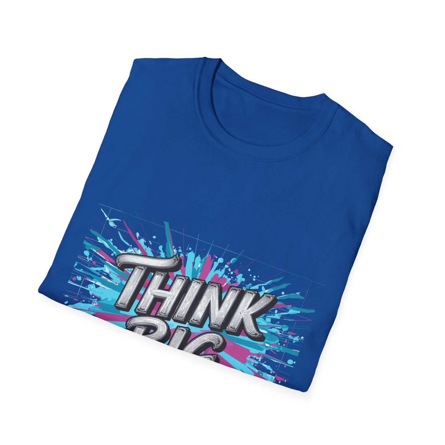 Inspirational Unisex Softstyle T-Shirt - 'Think Big' Motivational Graphic Tee