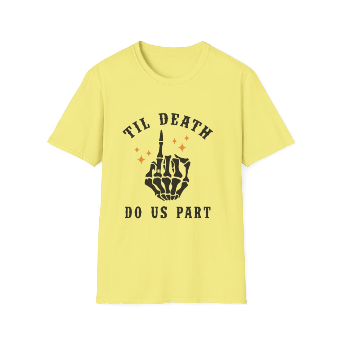 Till Death Do Us Part Unisex Softstyle T-Shirt - Fun Gothic Graphic Tee