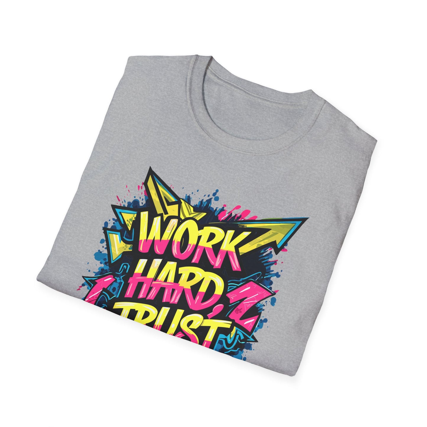 Work Hard Trust Yourself T-Shirt Printify T-Shirt Rhythm & Drip Apparel