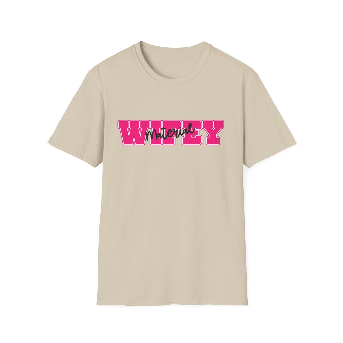Wifey Material T-Shirt Sand Printify T-Shirt Rhythm & Drip Apparel