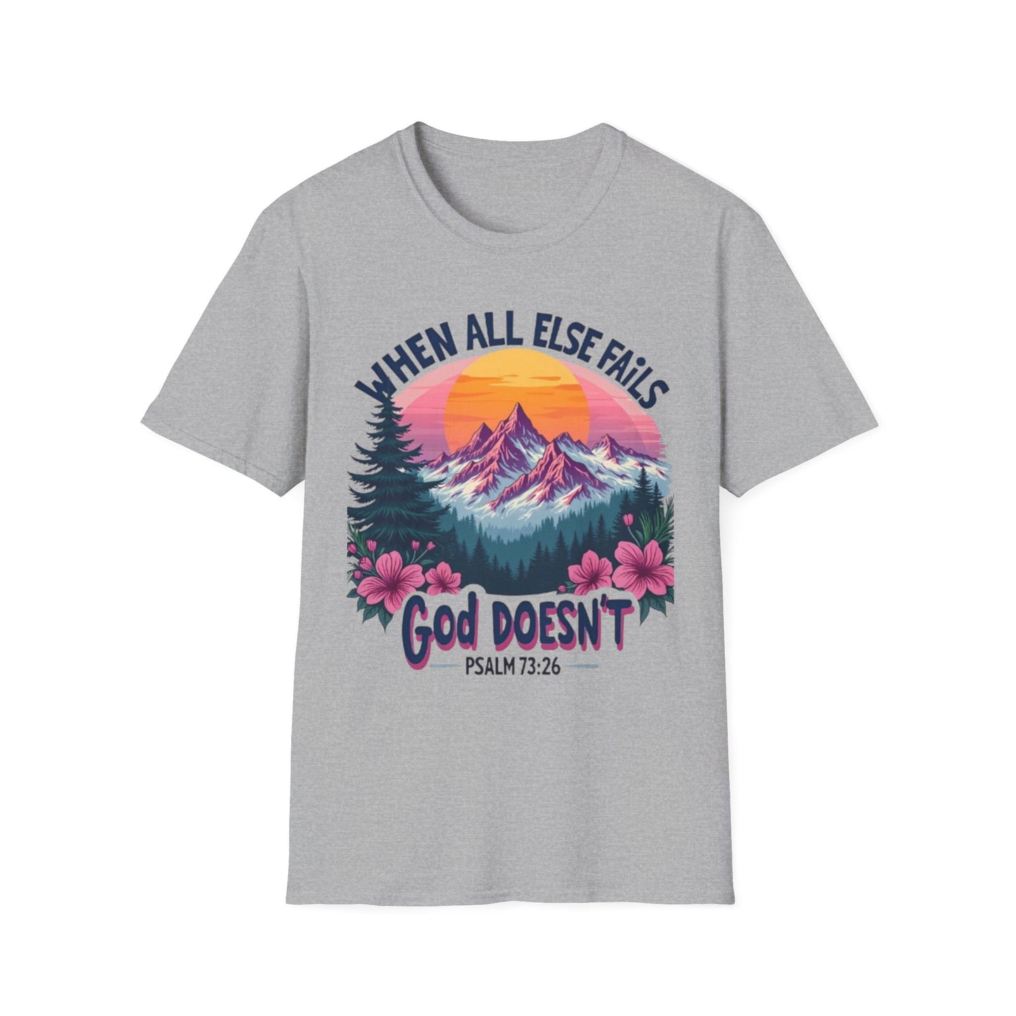 When All Else Fails God Doesn't Tee Sport Grey Printify T-Shirt Rhythm & Drip Apparel