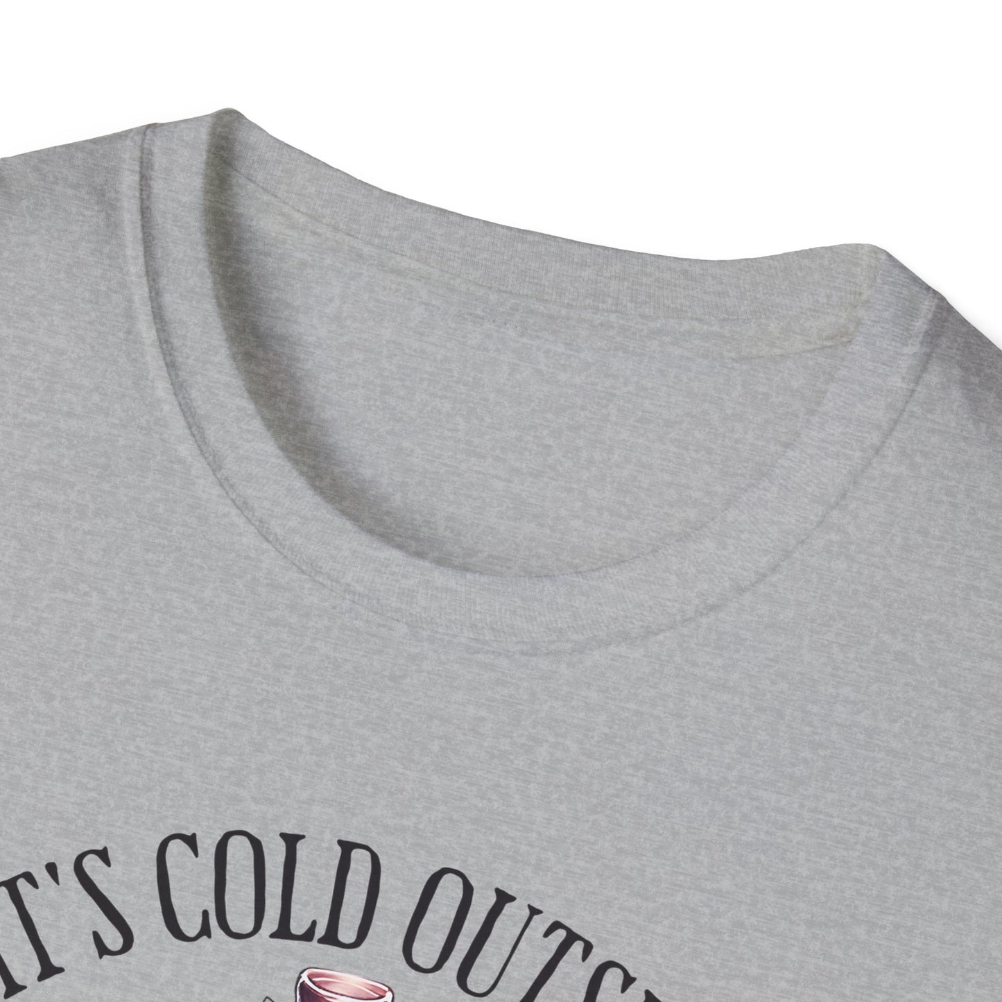 Winter- Cold Outside T-Shirt Printify T-Shirt Rhythm & Drip Apparel