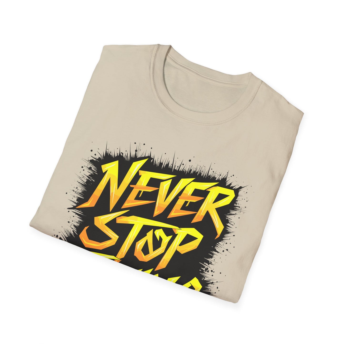 Never Stop Trying Inspirational Tee