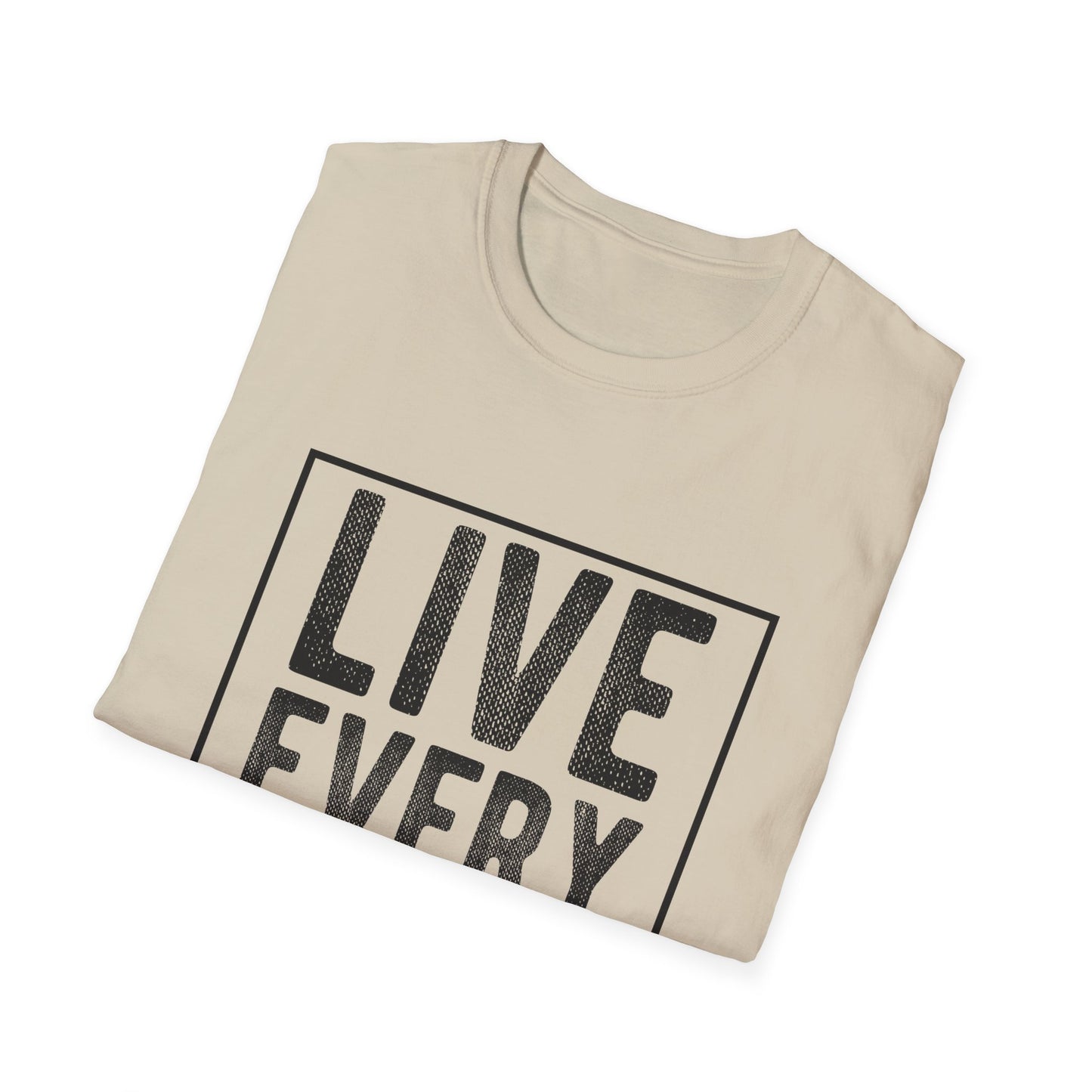 Live Every Moment Unisex Graphic Tee