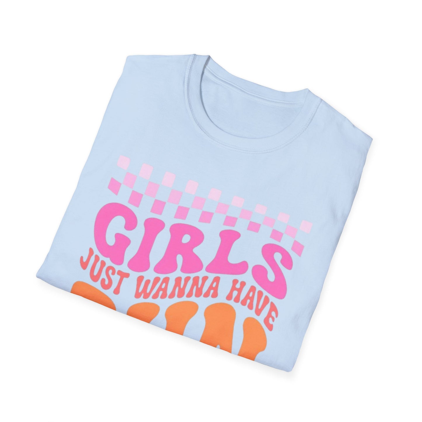 Girls Just Wanna Have Sun Unisex T-Shirt - Softstyle Summer Vibes Tee