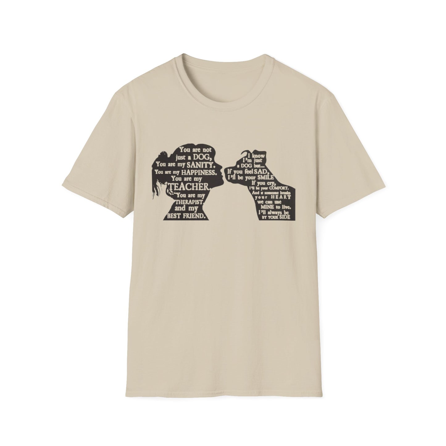 You Are Not JUST A Dog Sand Printify T-Shirt Rhythm & Drip Apparel