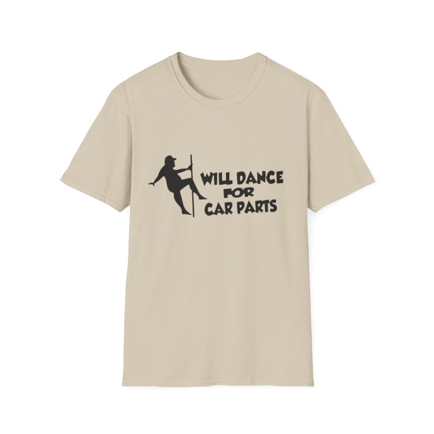 Will Dance For Car Parts T-Shirt Sand Printify T-Shirt Rhythm & Drip Apparel