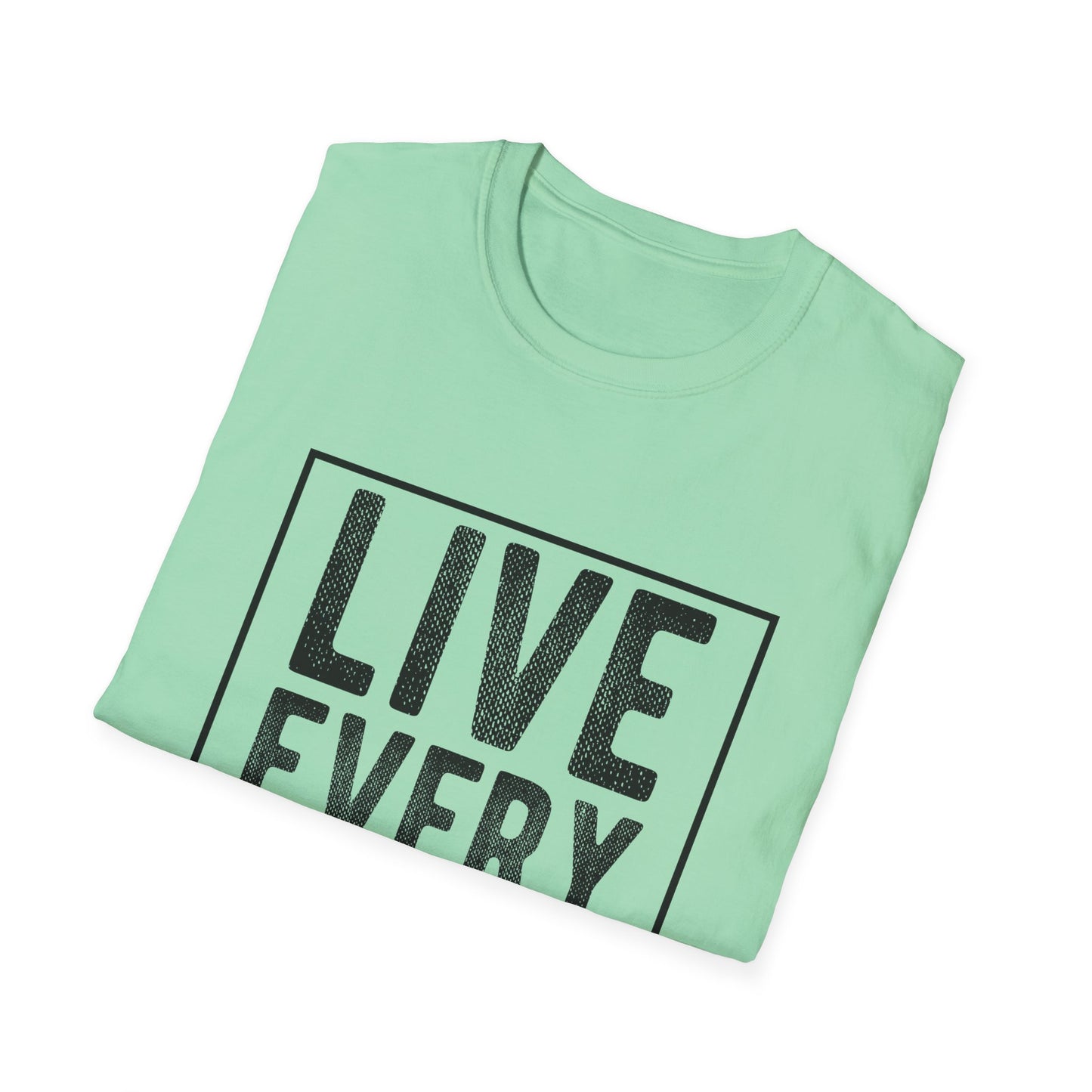 Live Every Moment Unisex Graphic Tee