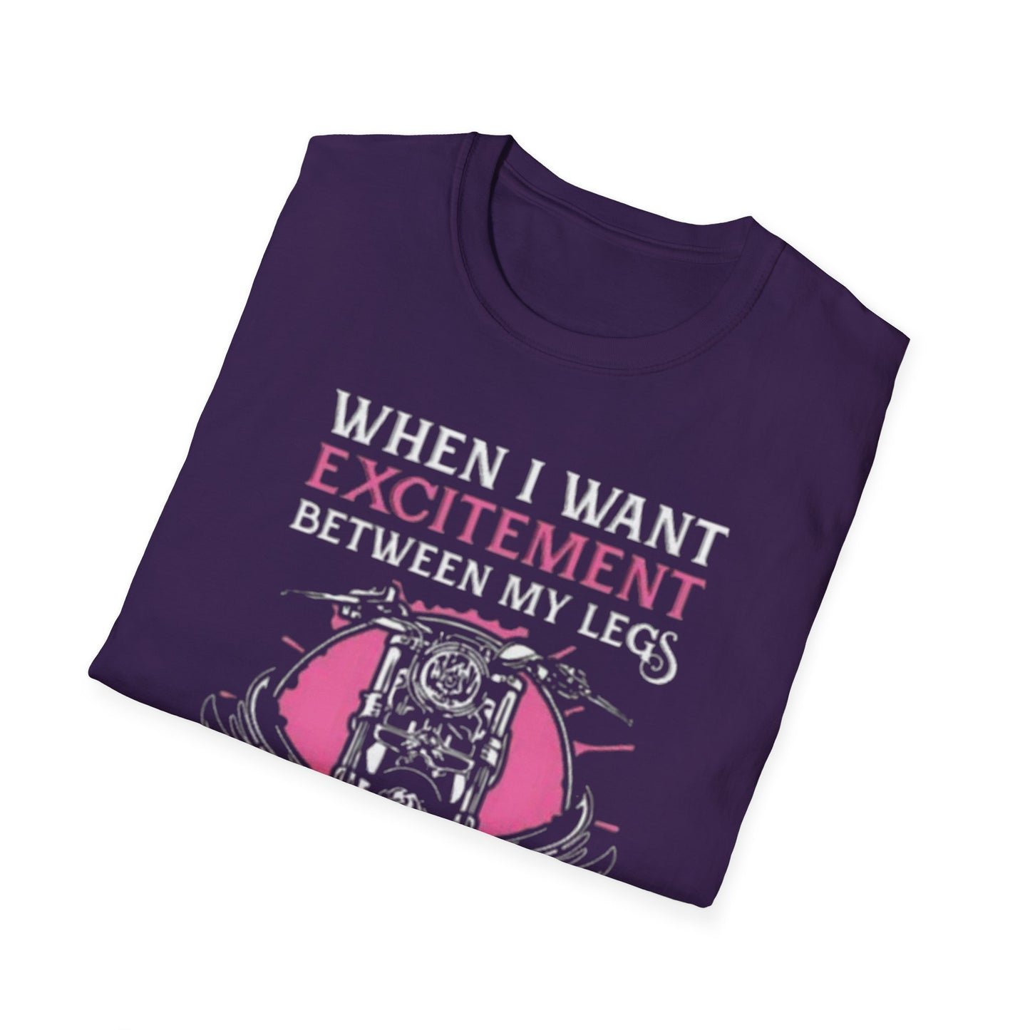 When I Want Excitement Between My Legs Printify T-Shirt Rhythm & Drip Apparel