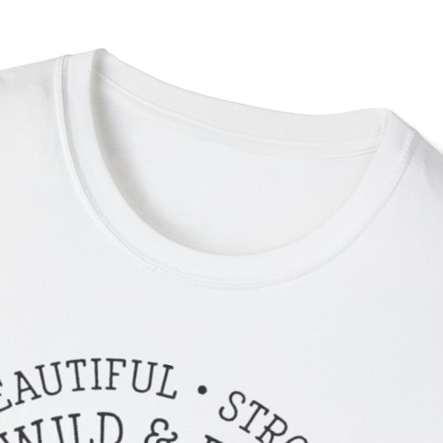 Beautiful, Strong, Wild & Free Printify T-Shirt Rhythm & Drip Apparel