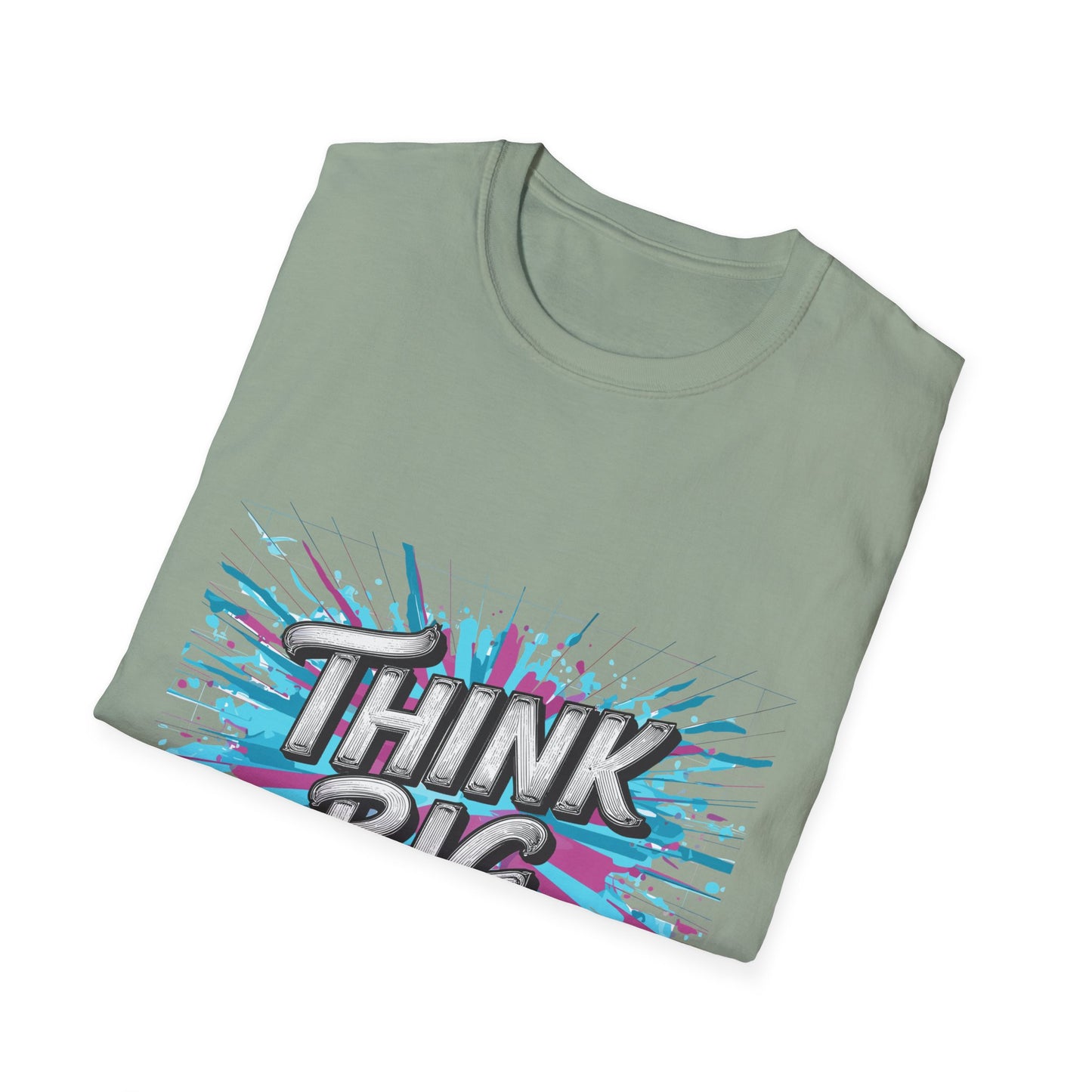Inspirational Unisex Softstyle T-Shirt - 'Think Big' Motivational Graphic Tee