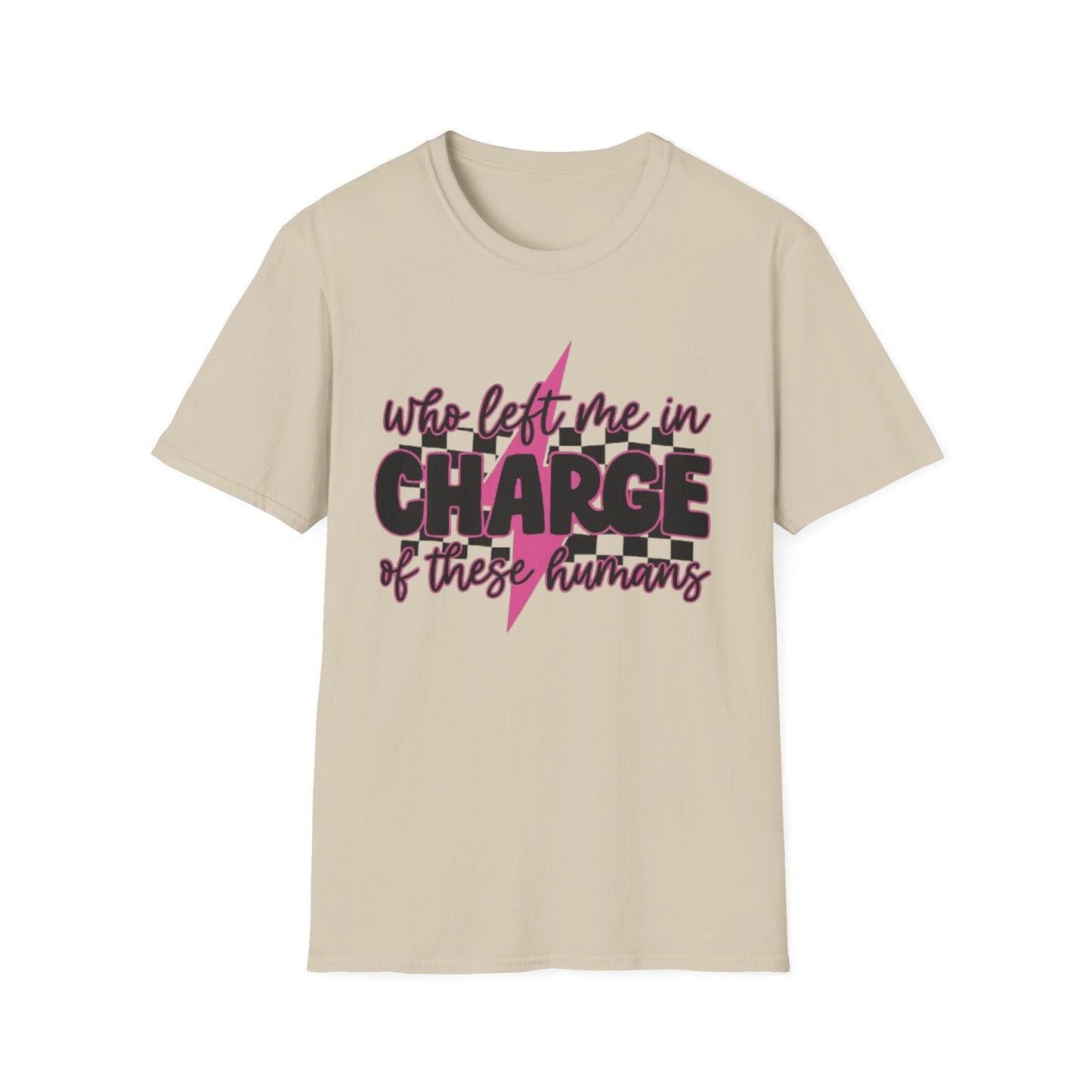 Who Left Me in Charge Of These Humas Sand Printify T-Shirt Rhythm & Drip Apparel