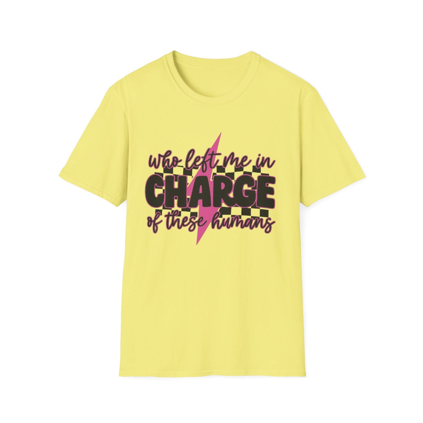 Who Left Me in Charge Of These Humas Cornsilk Printify T-Shirt Rhythm & Drip Apparel