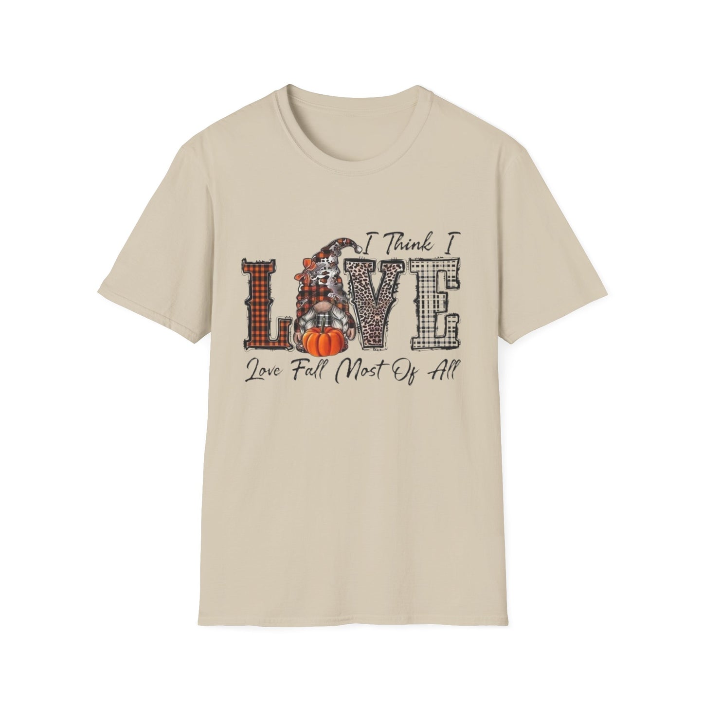 Fall- Love Fall Most Of All T-Shirt Sand Printify T-Shirt Rhythm & Drip Apparel