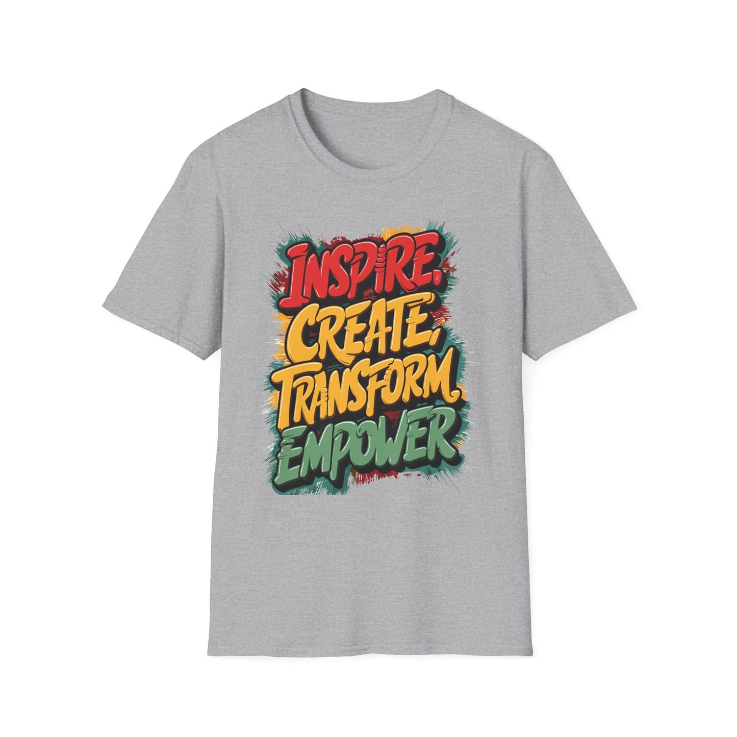 Inspire Create Transform Empower T-Shirt | Unisex Motivational Tee