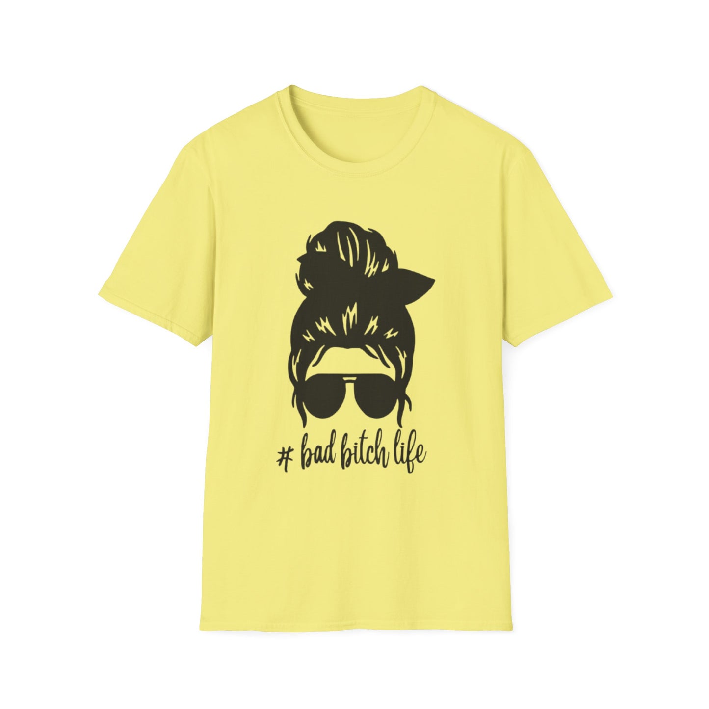 Bad Bitch Life T-Shirt Cornsilk Printify T-Shirt Rhythm & Drip Apparel