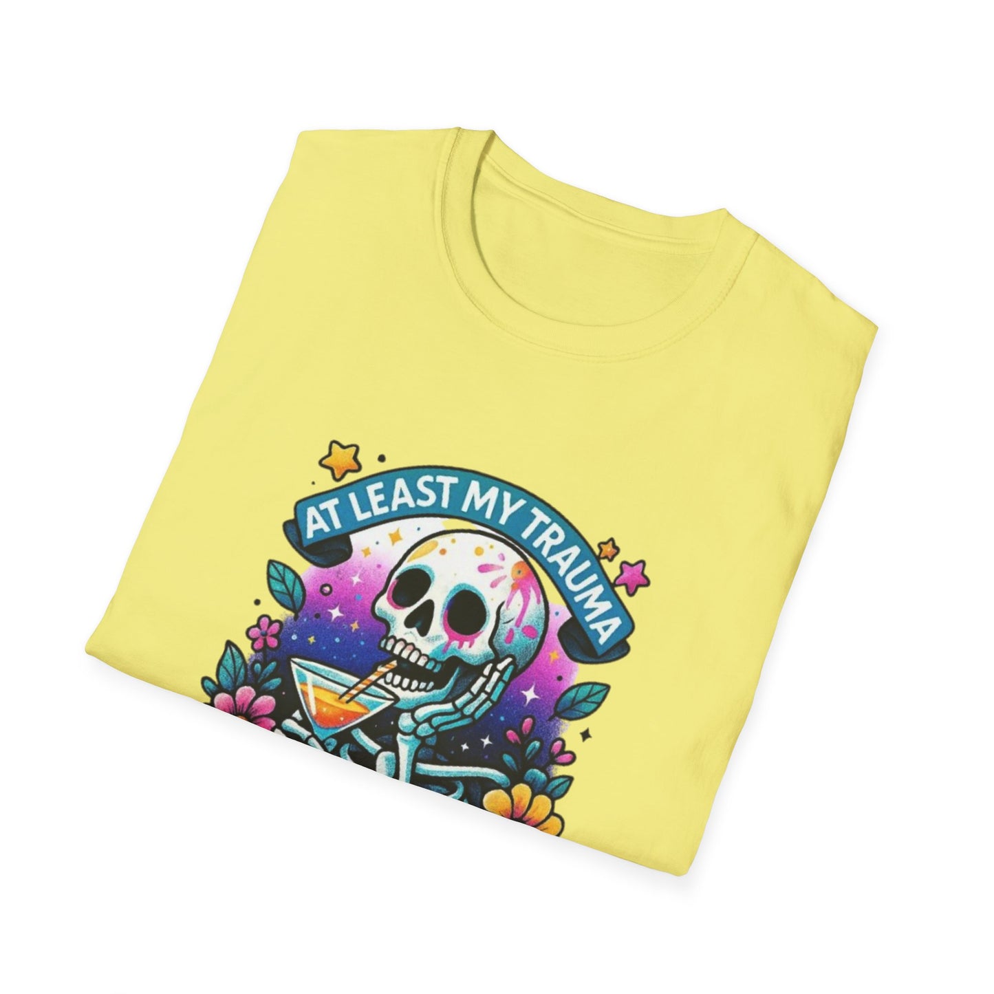 At Least My Trauma Made Me Funny T-Shirt Printify T-Shirt Rhythm & Drip Apparel