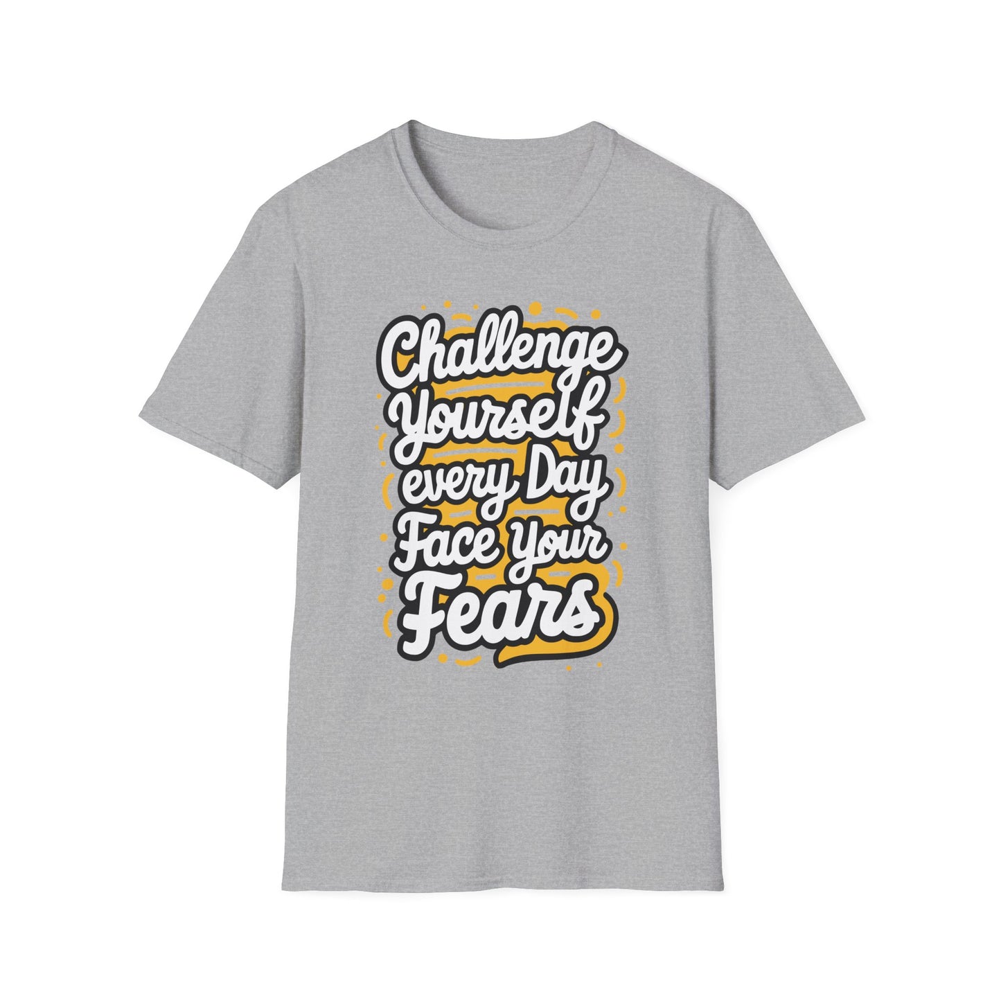 Inspirational Unisex Softstyle T-Shirt - 'Challenge Yourself Every Day, Face Your Fears'