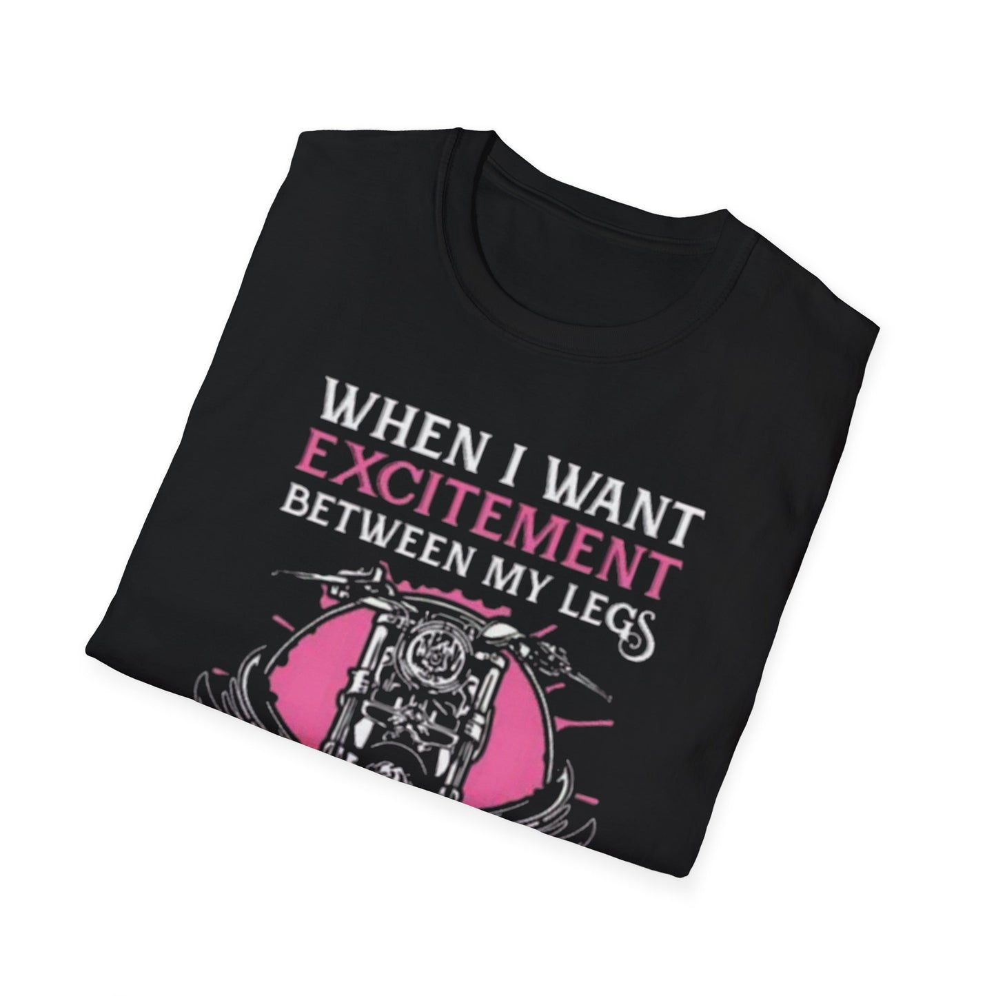 When I Want Excitement Between My Legs Printify T-Shirt Rhythm & Drip Apparel