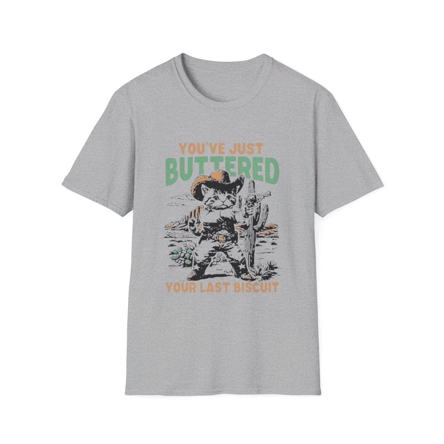 You've Just Buttered Your Last Biscuit T-shirt Sport Grey Printify T-Shirt Rhythm & Drip Apparel