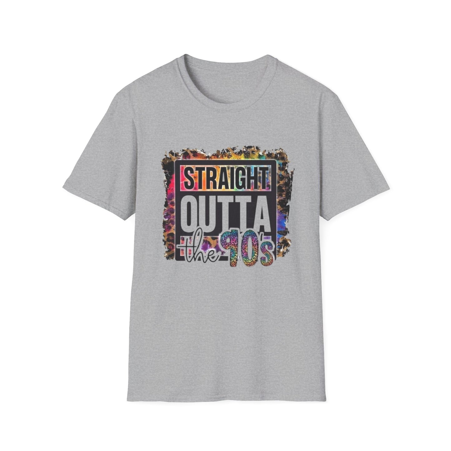 90s Straight Outta the 90s T-Shirt Sport Grey Printify T-Shirt Rhythm & Drip Apparel