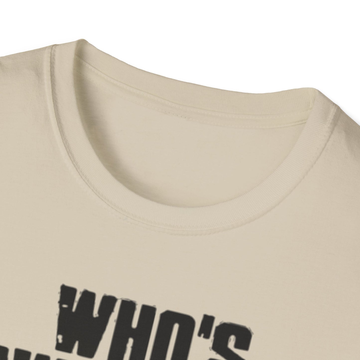 Who's Awesome? Not You You're a Cunt T-Shirt Printify T-Shirt Rhythm & Drip Apparel