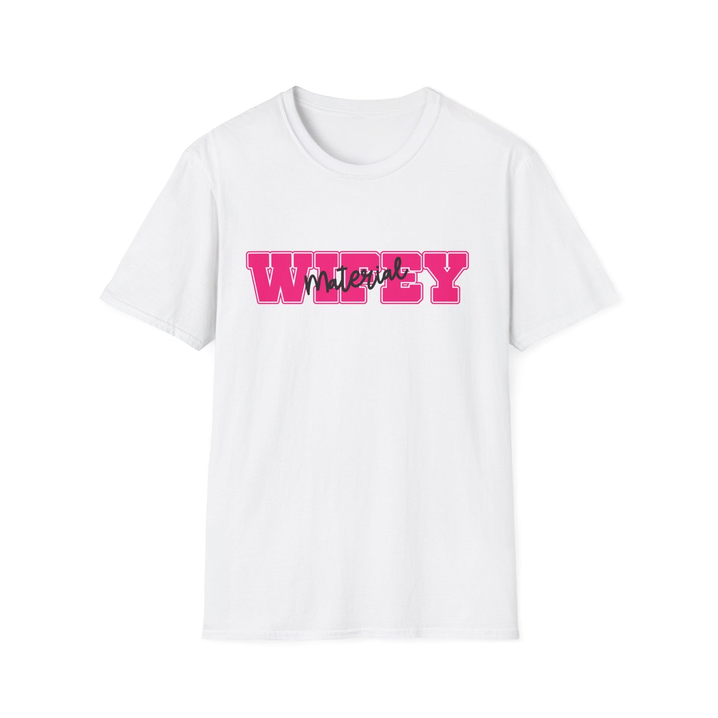 Wifey Material T-Shirt White Printify T-Shirt Rhythm & Drip Apparel