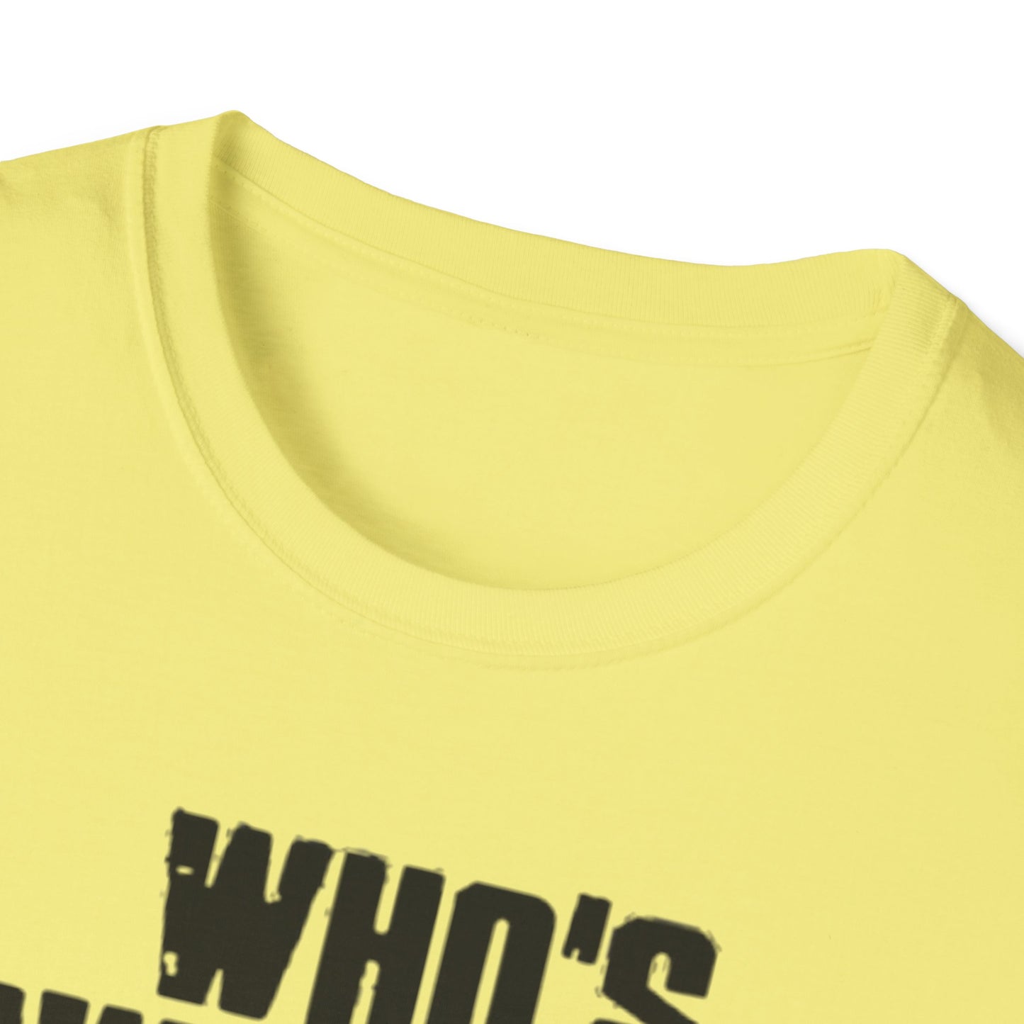 Who's Awesome? Not You You're a Cunt T-Shirt Printify T-Shirt Rhythm & Drip Apparel