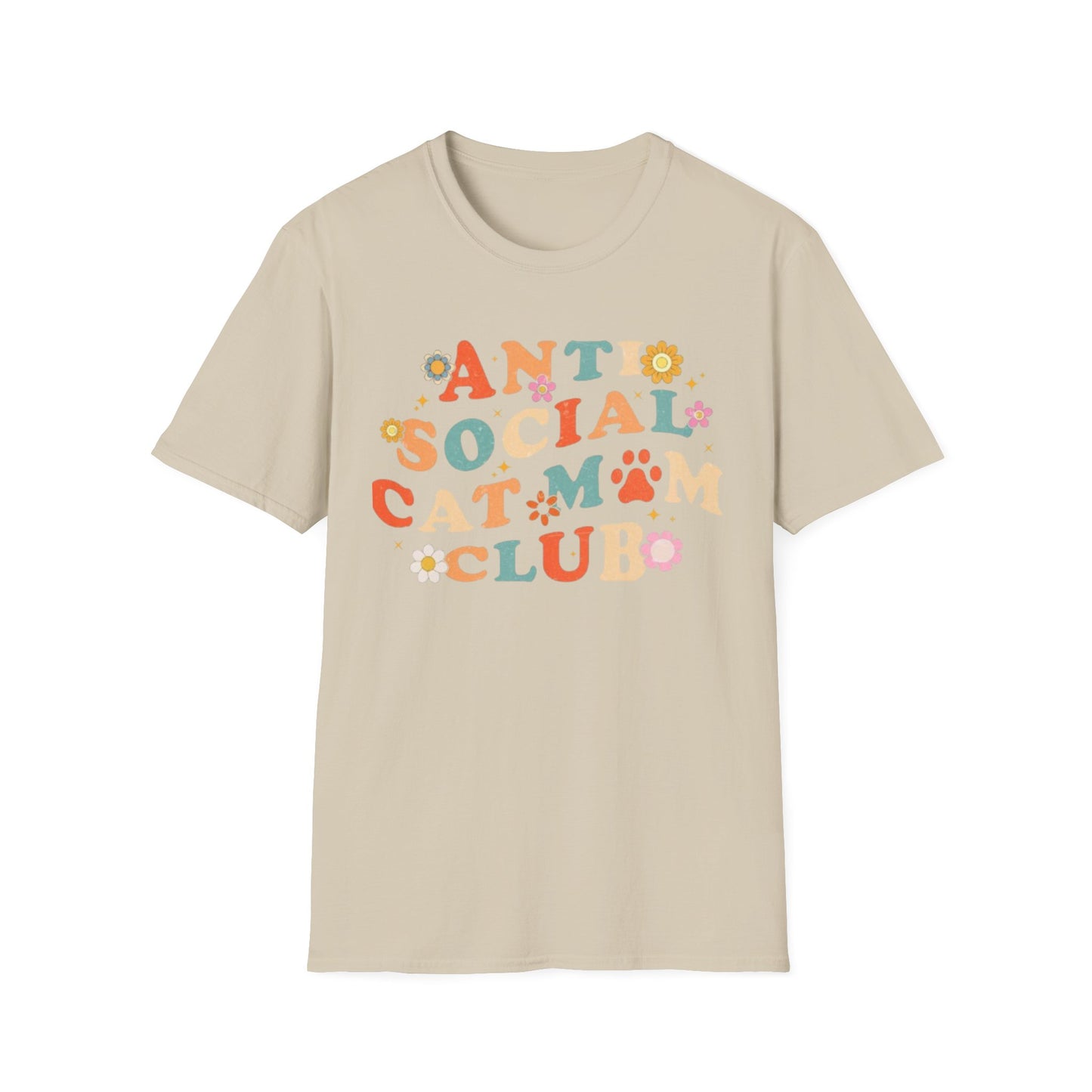 Anti-Social Cat Mom Club T-Shirt Sand Printify T-Shirt Rhythm & Drip Apparel