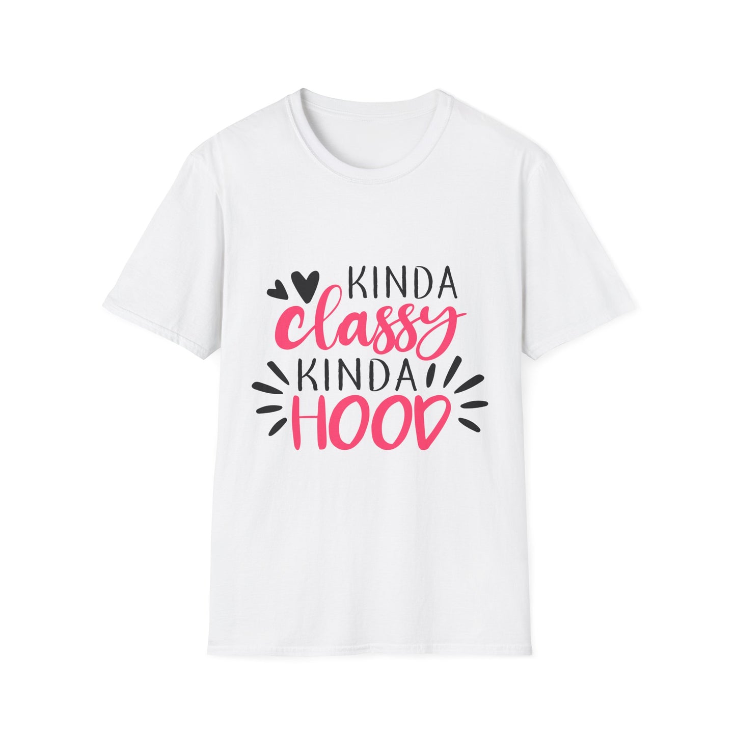 Kinda Classy Kinda Hood T-Shirt White Printify T-Shirt Rhythm & Drip Apparel