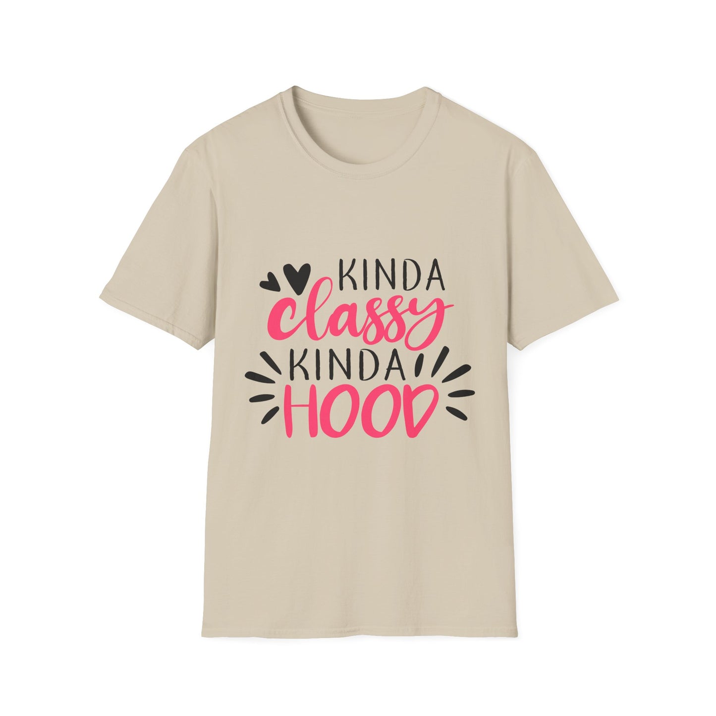 Kinda Classy Kinda Hood T-Shirt Sand Printify T-Shirt Rhythm & Drip Apparel