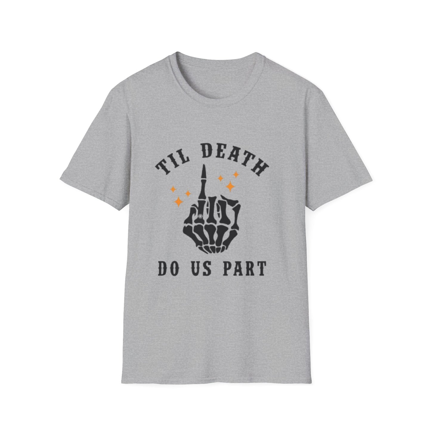 Till Death Do Us Part Unisex Softstyle T-Shirt - Fun Gothic Graphic Tee