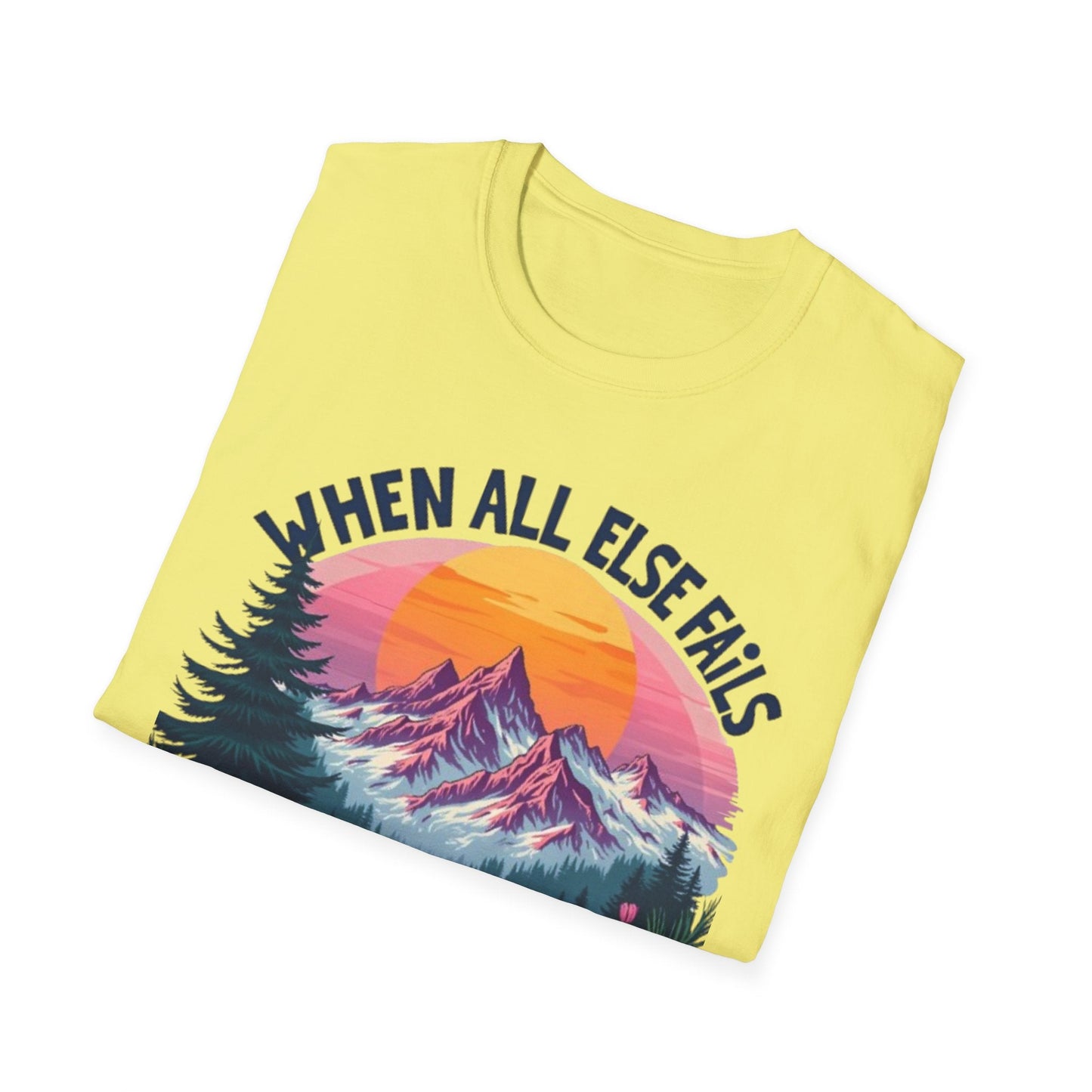 When All Else Fails God Doesn't Tee Printify T-Shirt Rhythm & Drip Apparel
