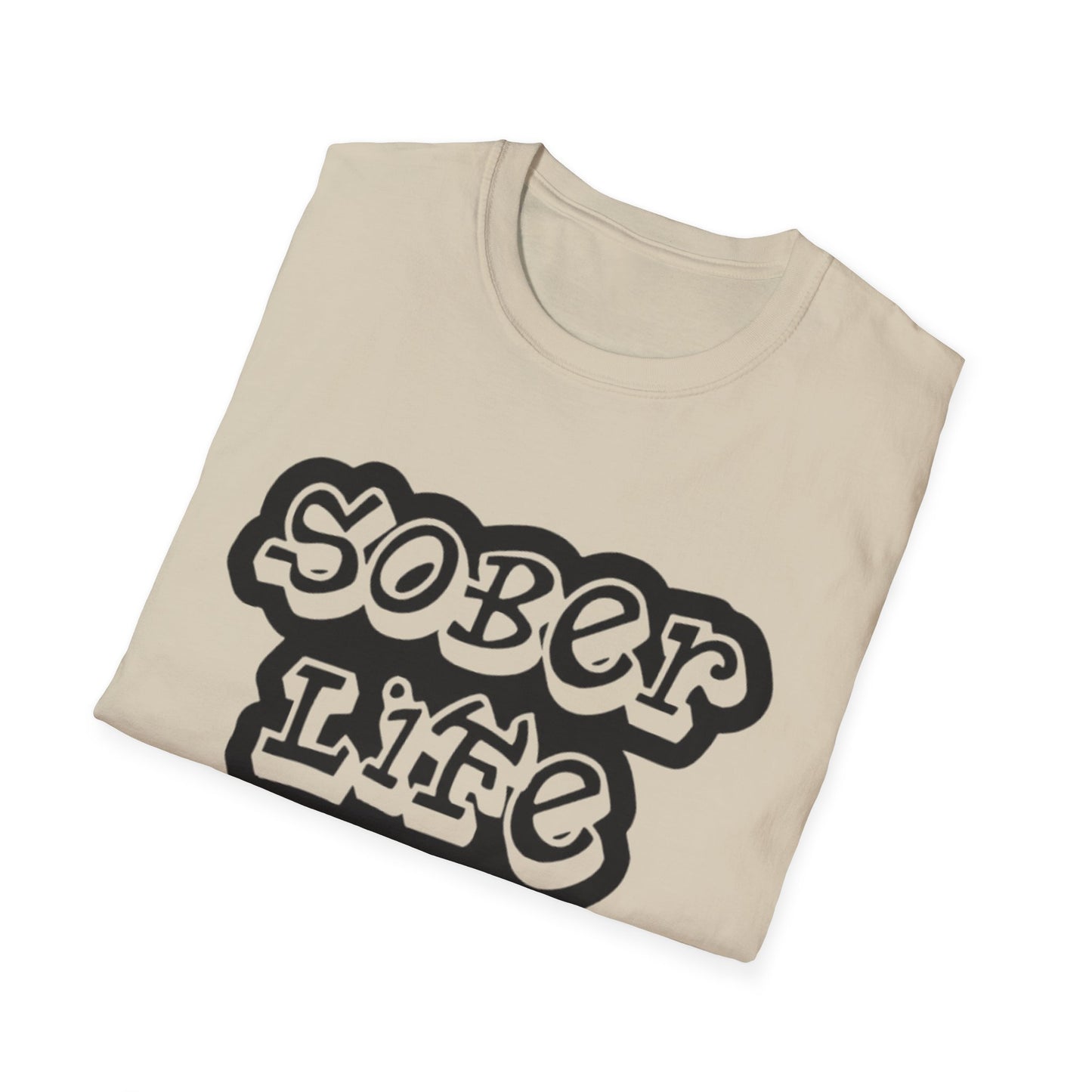 Addiction Sober Life T-Shirt Printify T-Shirt Rhythm & Drip Apparel