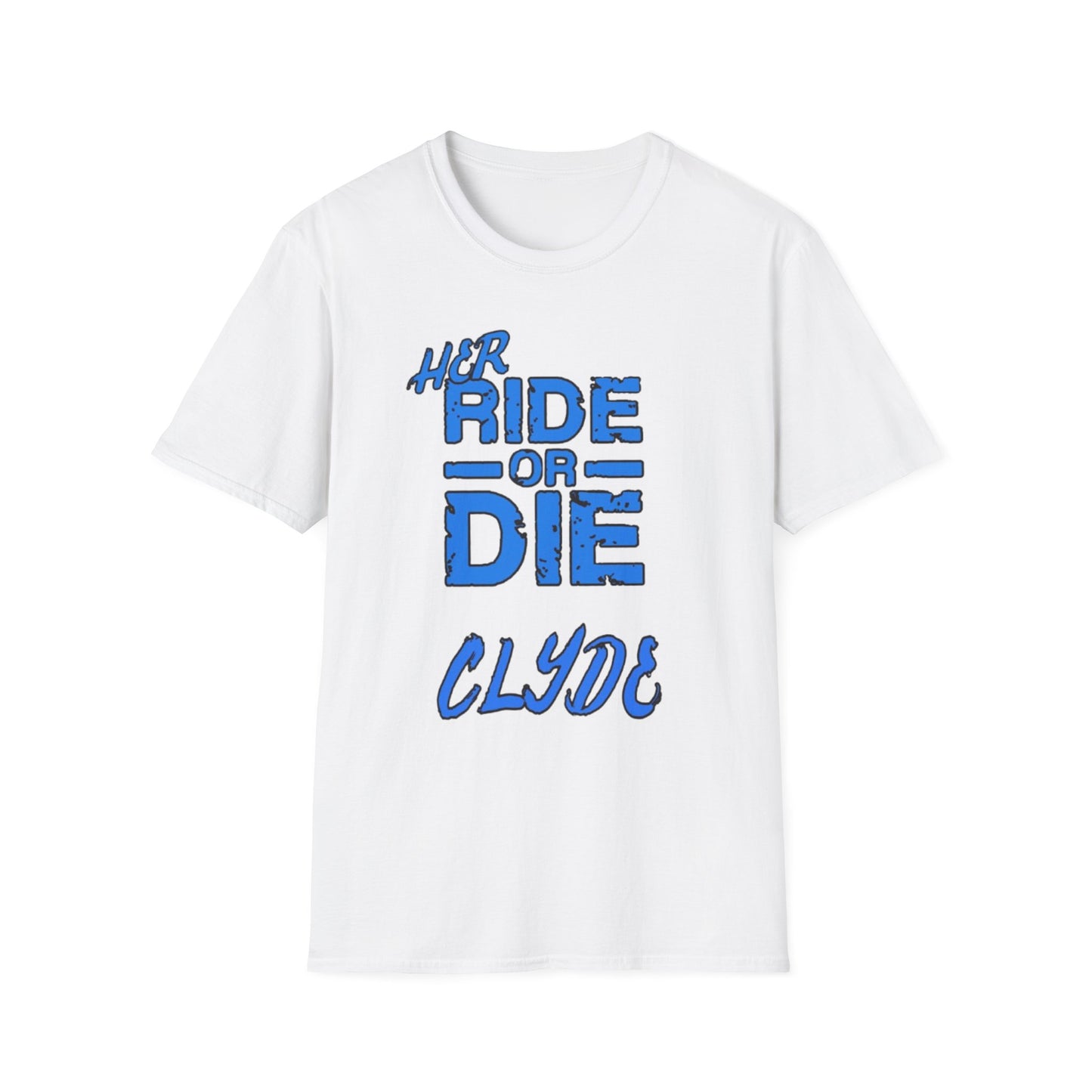 Ride or Die Clyde T-Shirt White Printify T-Shirt Rhythm & Drip Apparel