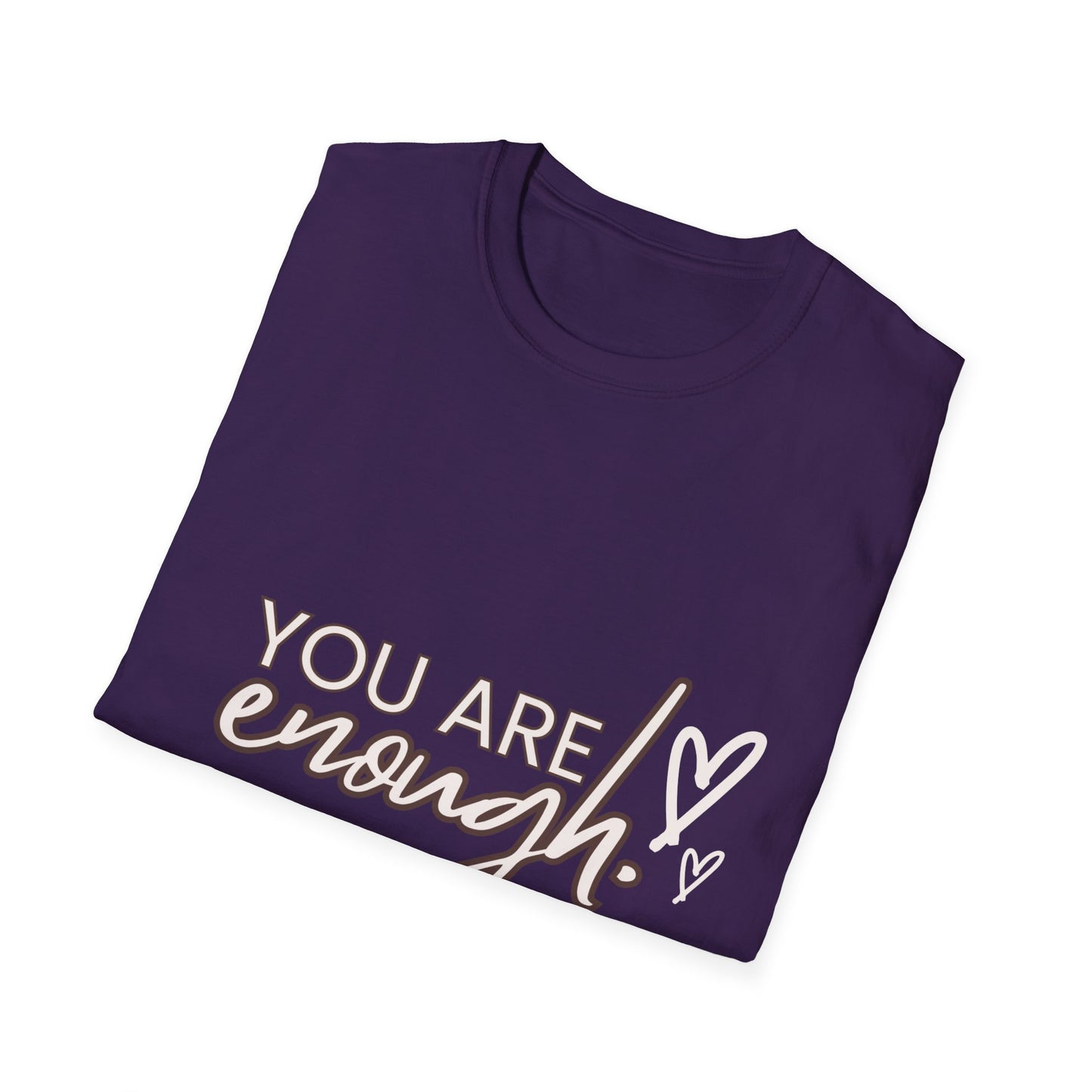 You are enough T-Shirt Printify T-Shirt Rhythm & Drip Apparel