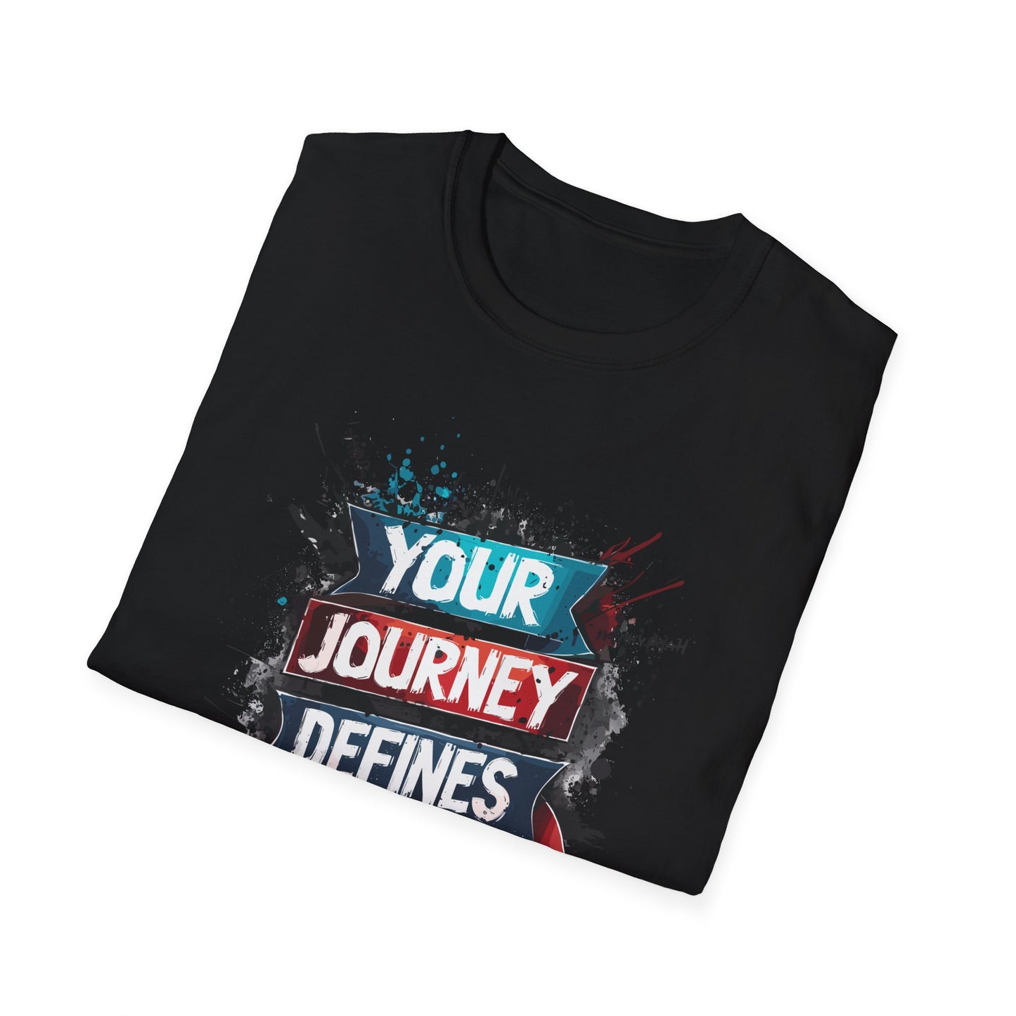 Your Journey Defines Your Legacy T-Shit Printify T-Shirt Rhythm & Drip Apparel