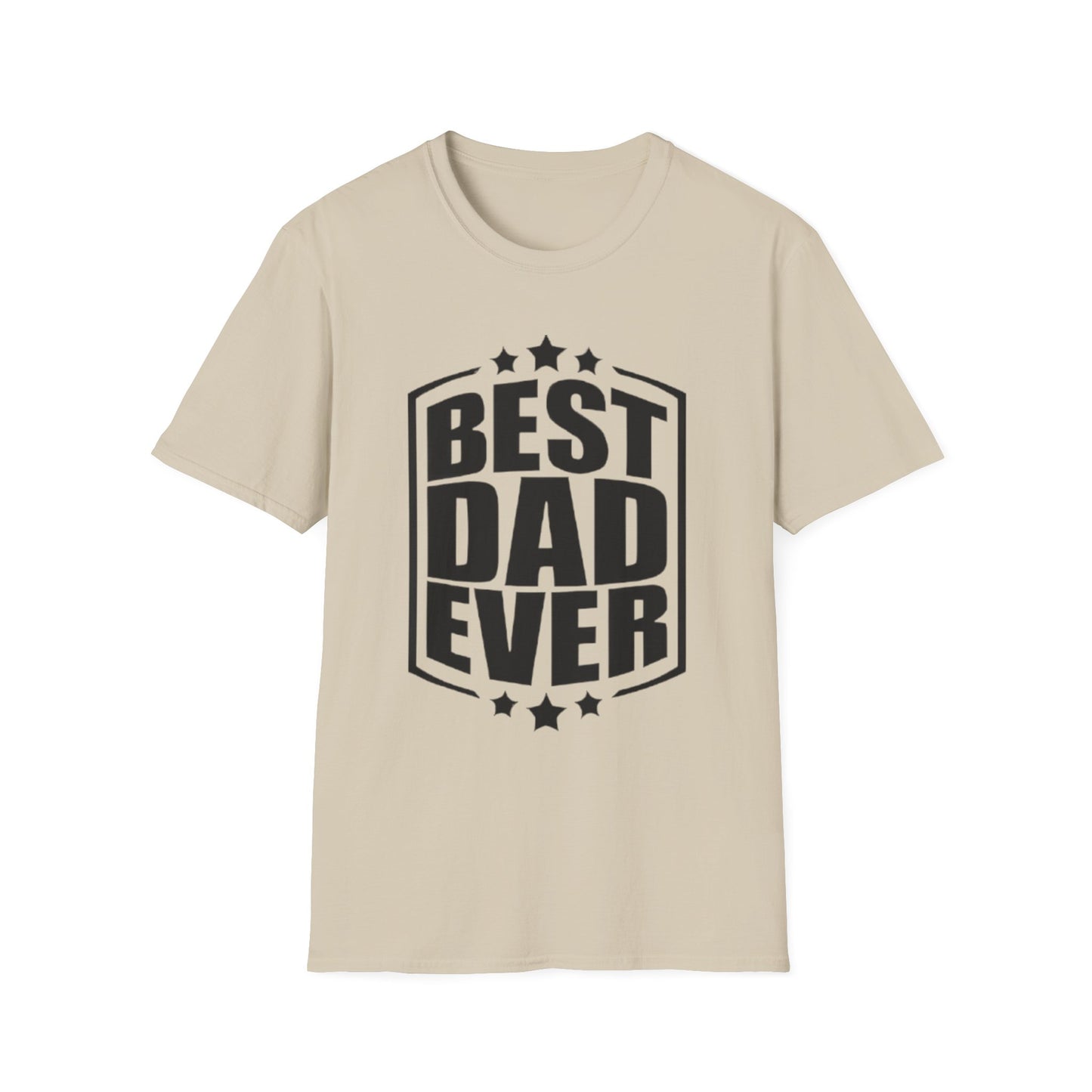 Best Dad Ever T-Shirt Sand Printify T-Shirt Rhythm & Drip Apparel