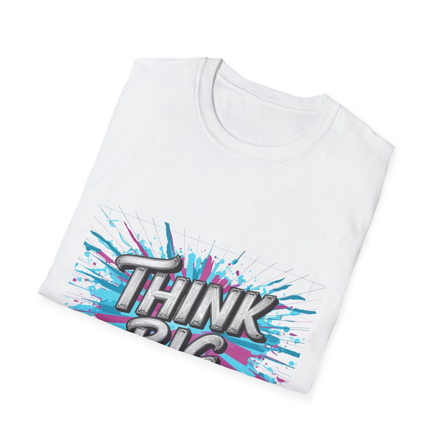 Inspirational Unisex Softstyle T-Shirt - 'Think Big' Motivational Graphic Tee