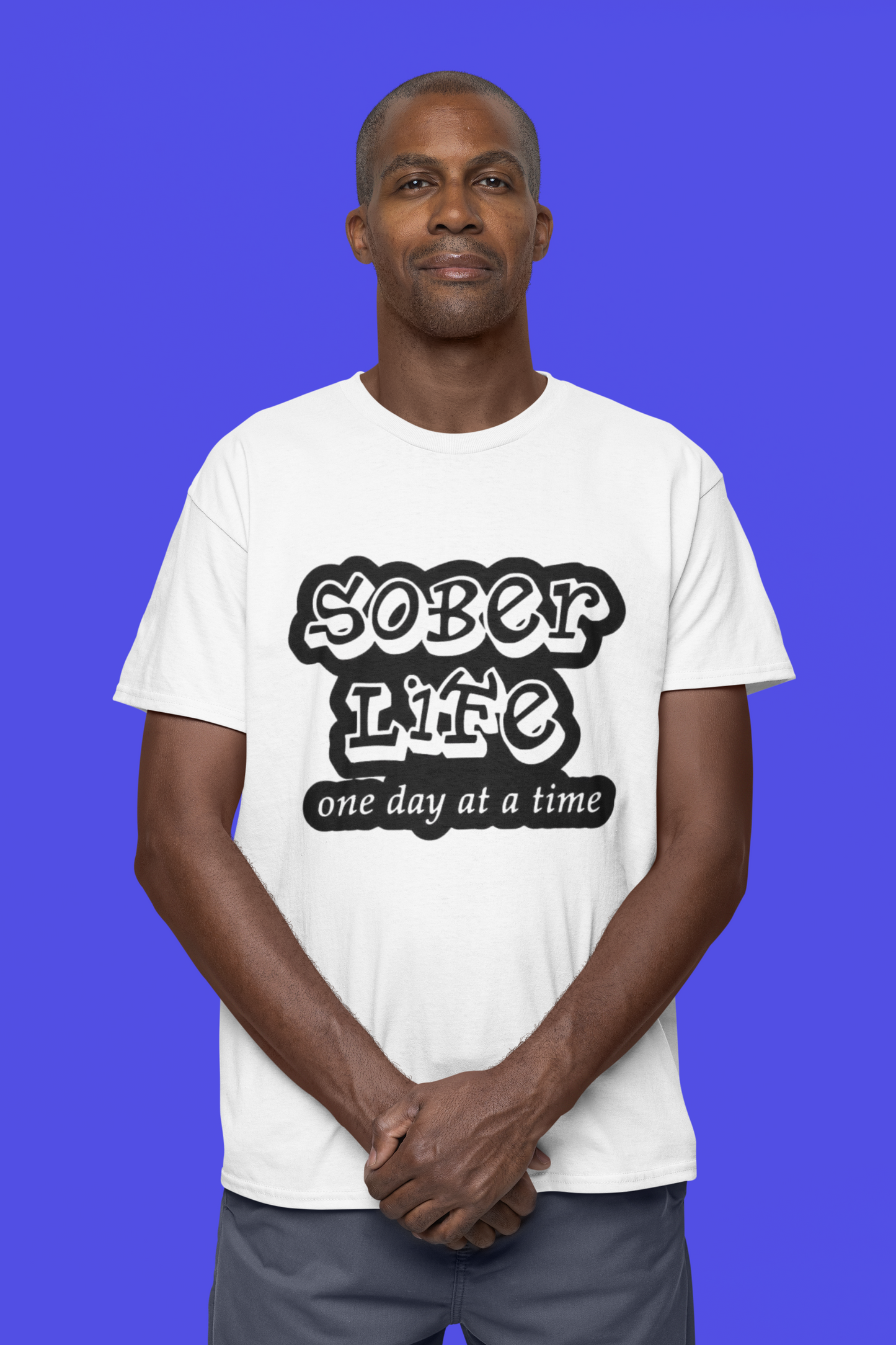 Addiction Sober Life T-Shirt Printify T-Shirt Rhythm & Drip Apparel