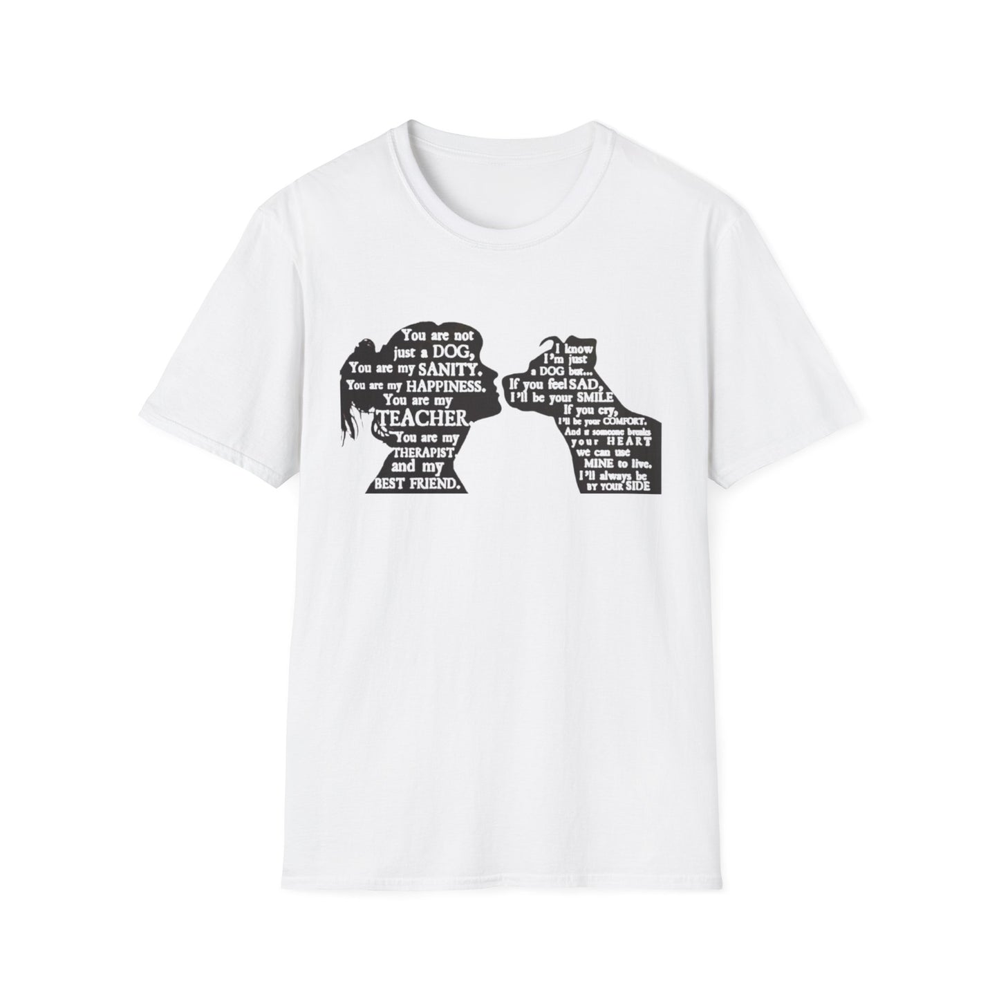 You Are Not JUST A Dog White Printify T-Shirt Rhythm & Drip Apparel