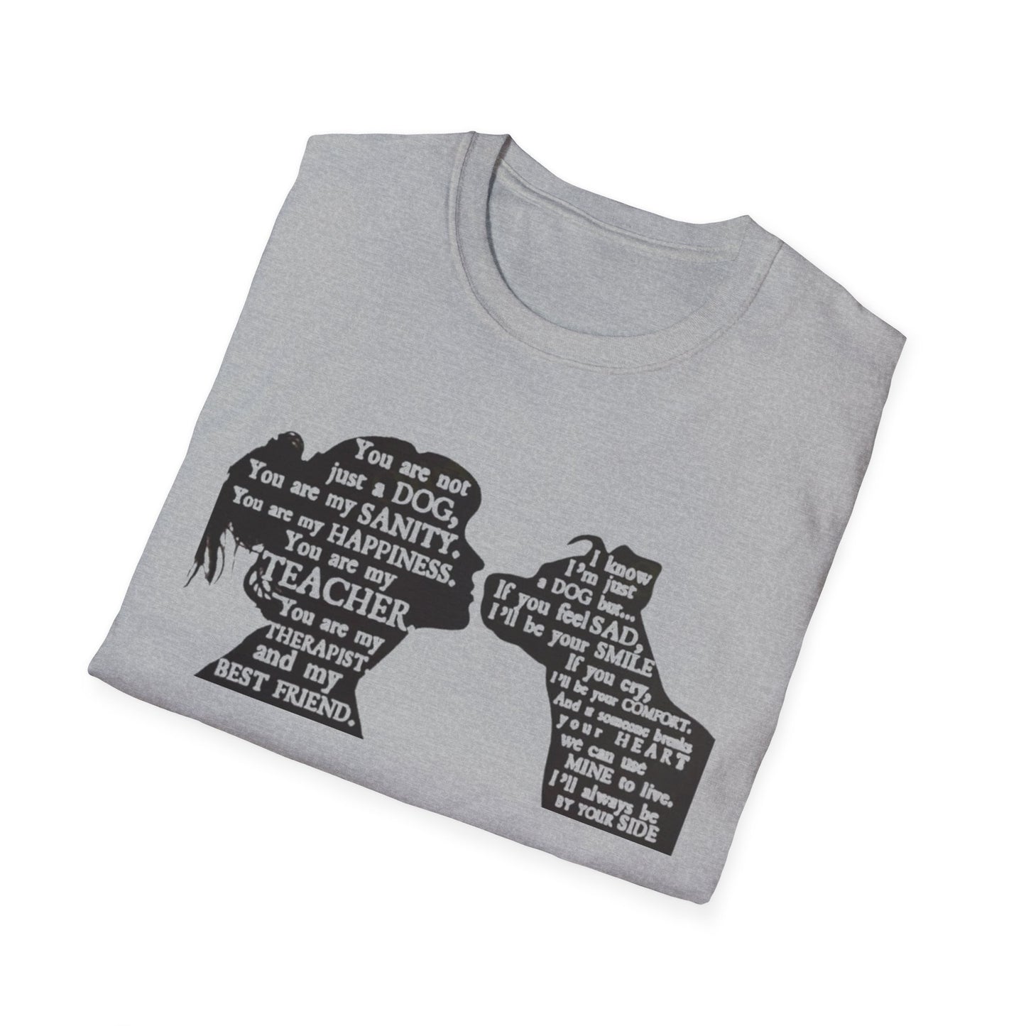 You Are Not JUST A Dog Printify T-Shirt Rhythm & Drip Apparel