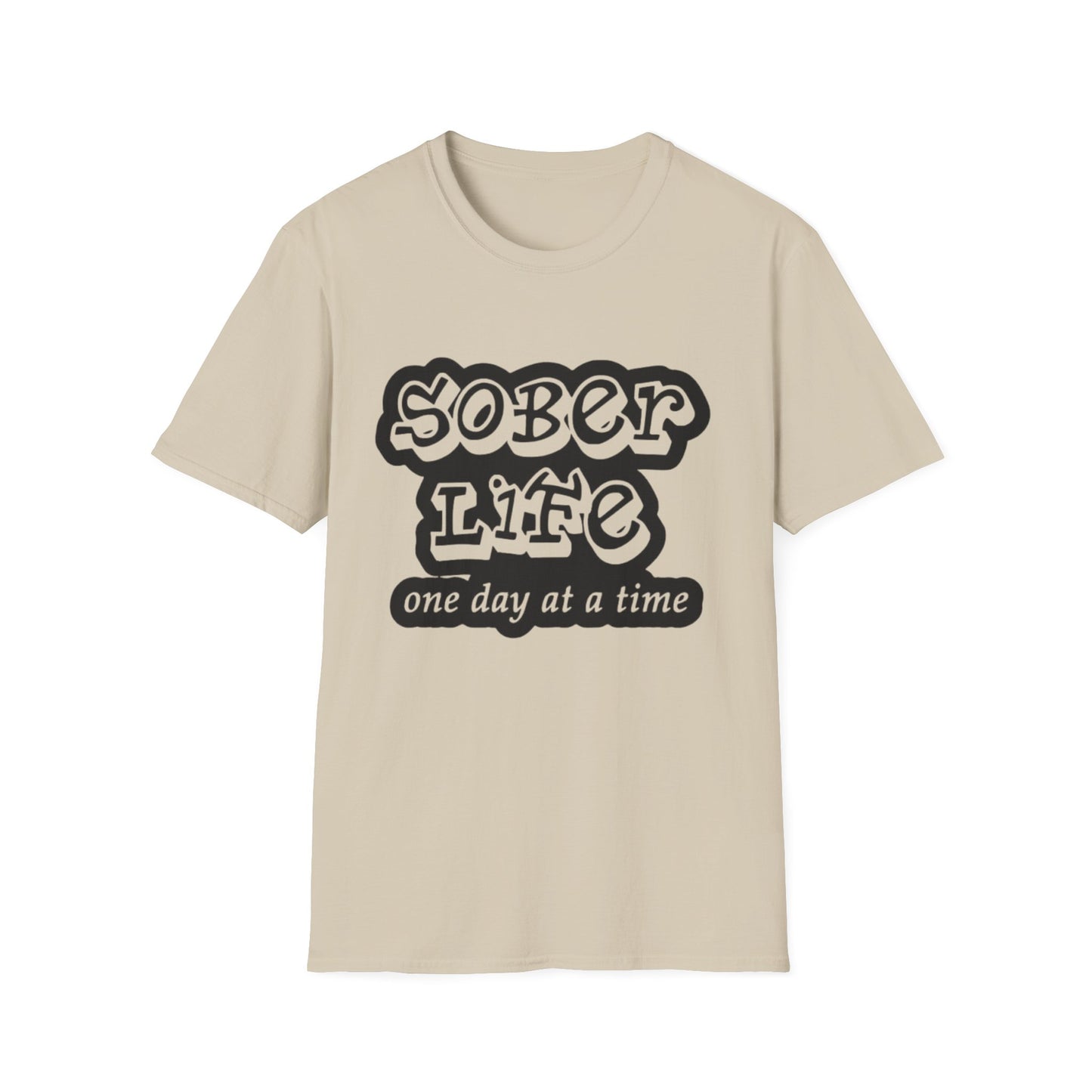Addiction Sober Life T-Shirt Sand Printify T-Shirt Rhythm & Drip Apparel