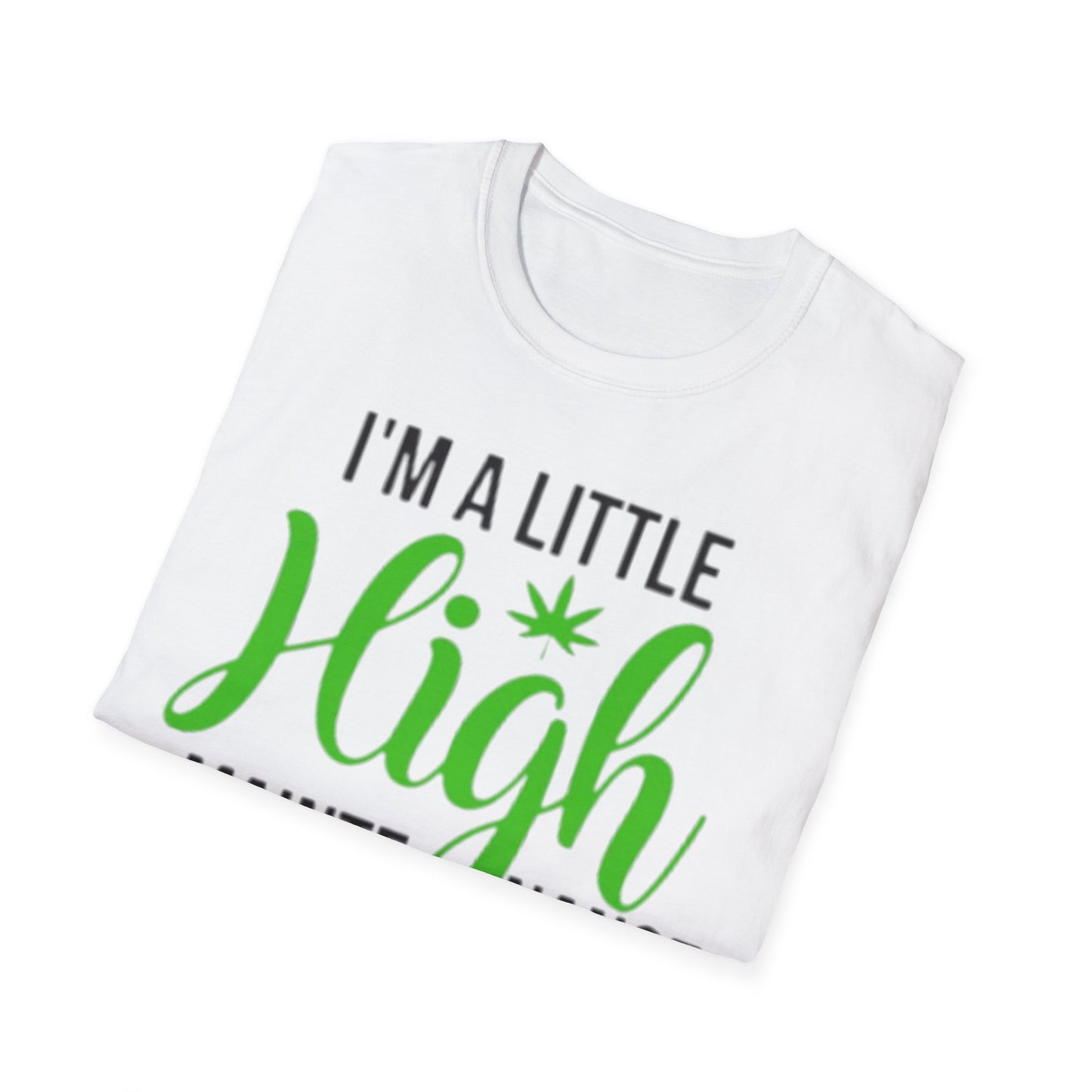 I'm a Little High Maintenance Printify T-Shirt Rhythm & Drip Apparel