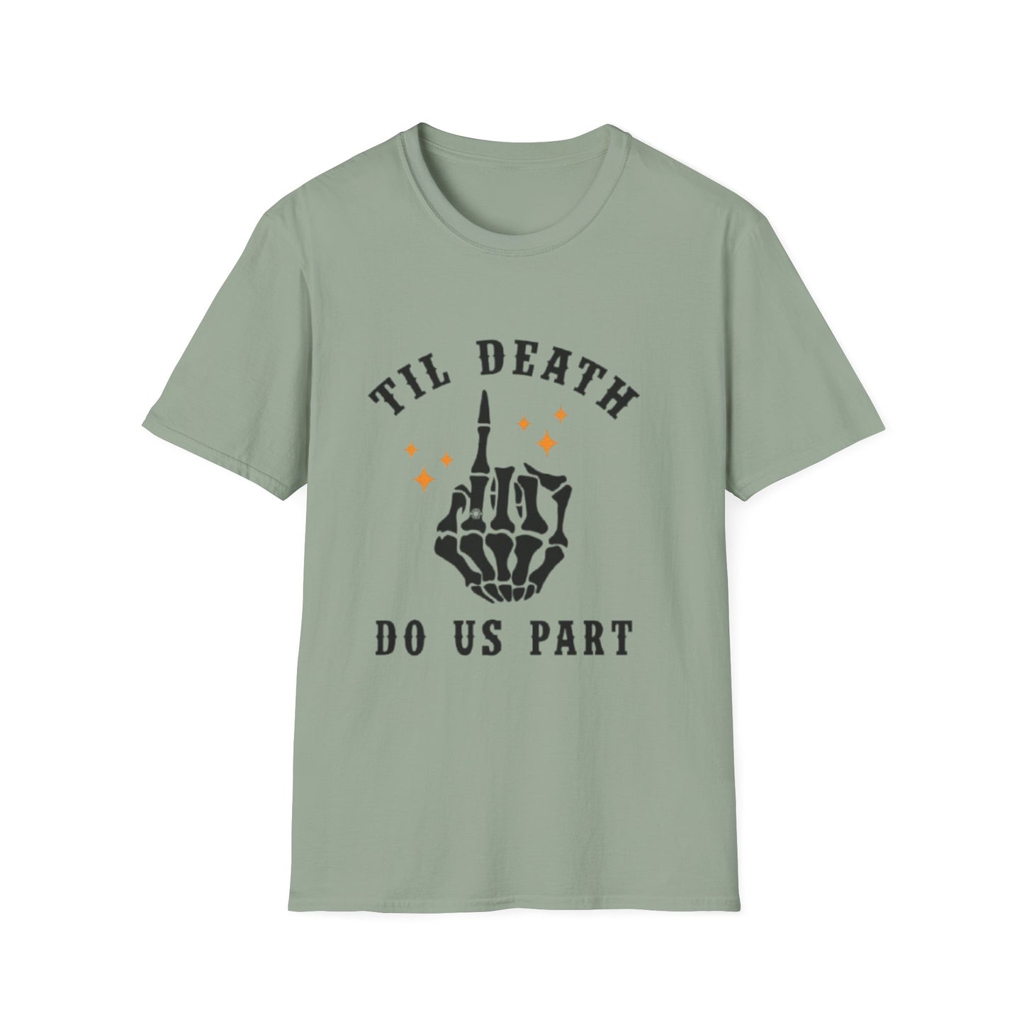 Till Death Do Us Part Unisex Softstyle T-Shirt - Fun Gothic Graphic Tee