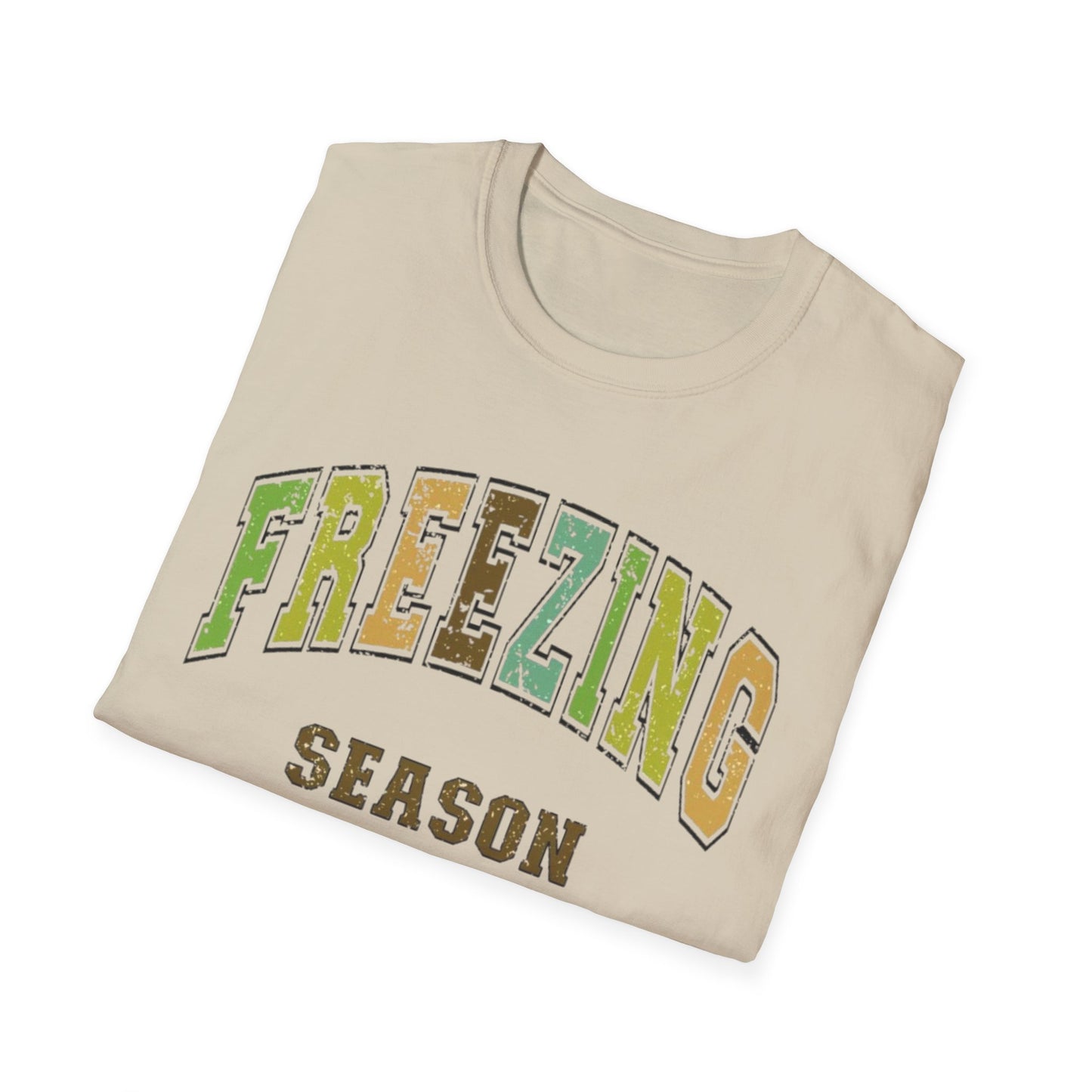 Winter- Freezing Season T-Shirt Printify T-Shirt Rhythm & Drip Apparel